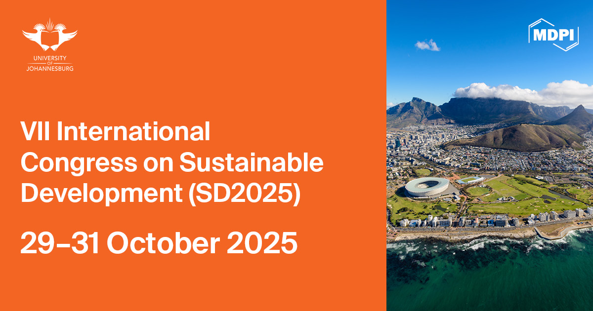 Publication Partnership Between Land and the VII International Congress on Sustainable Development (SD2025), 29–31 October 2025, Cape Town, South Africa