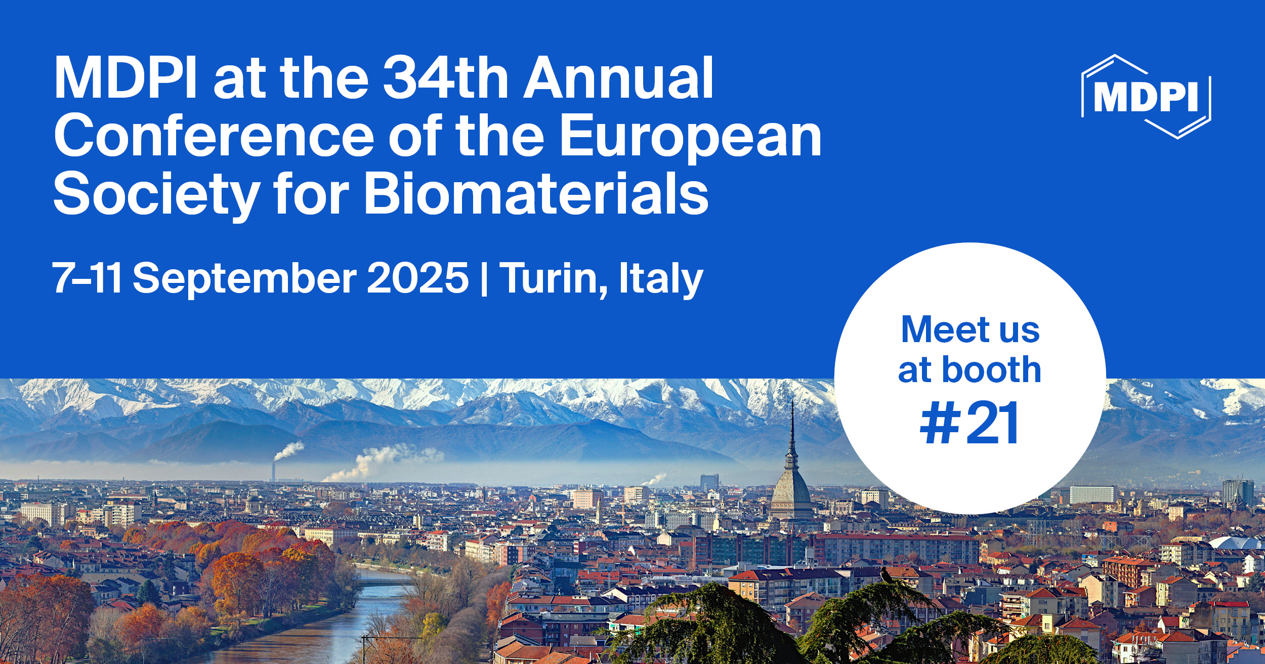 Meet Us at the 34<sup>th</sup> Annual Conference of the European Society for Biomaterials, 7&ndash;11 September 2025, Turin, Italy