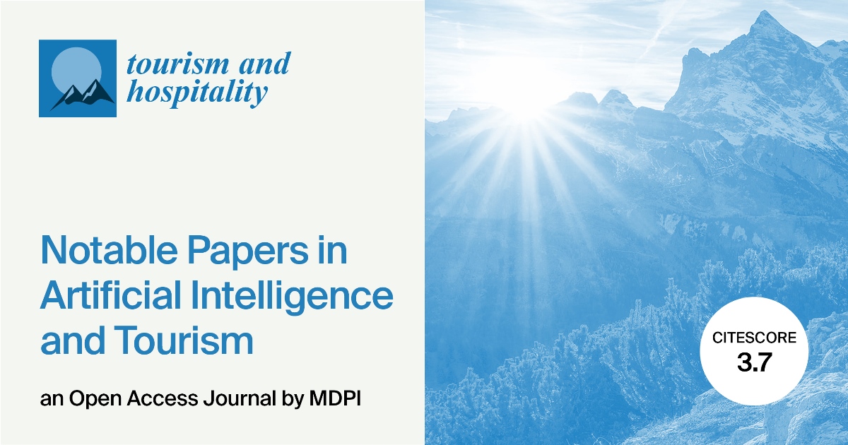 <em>Tourism and Hospitality </em>| Notable Papers in Artificial Intelligence and Tourism