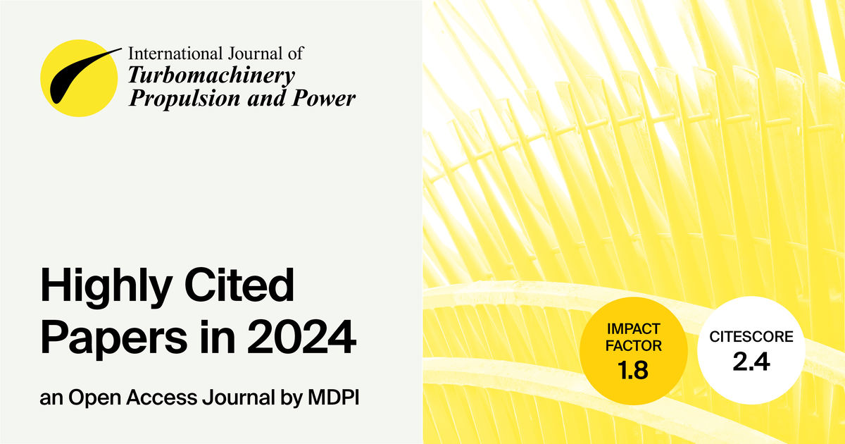 International Journal of Turbomachinery, Propulsion and Power | Highly Cited Papers Published in 2024