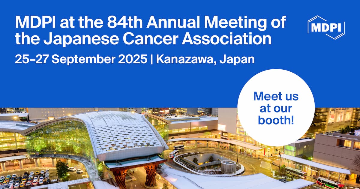 <strong>Meet Us at the 84th Annual Meeting of the Japanese Cancer Association, 25–27 September 2025, Kanazawa, Japan</strong>