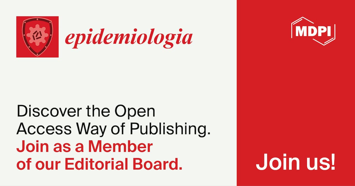 Recruiting Editorial Board Members for Epidemiologia
