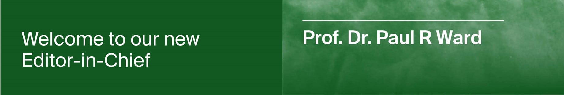 Prof. Dr. Paul R Ward Appointed Editor-in-Chief of International Journal of Environmental Research and Public Health