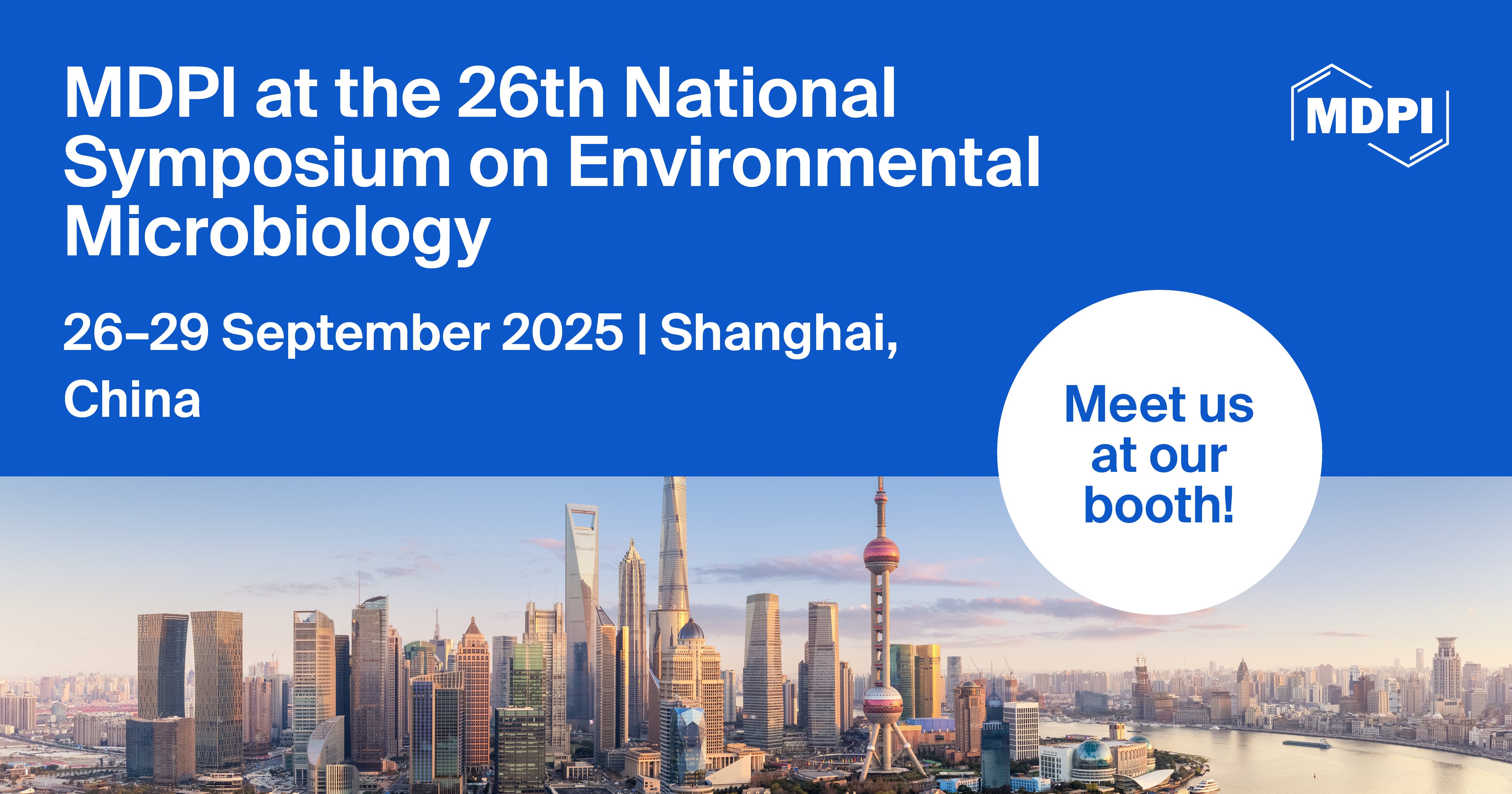 Meet Us at the 26th National Symposium on Environmental Microbiology, 26–29 September 2025, Shanghai, China