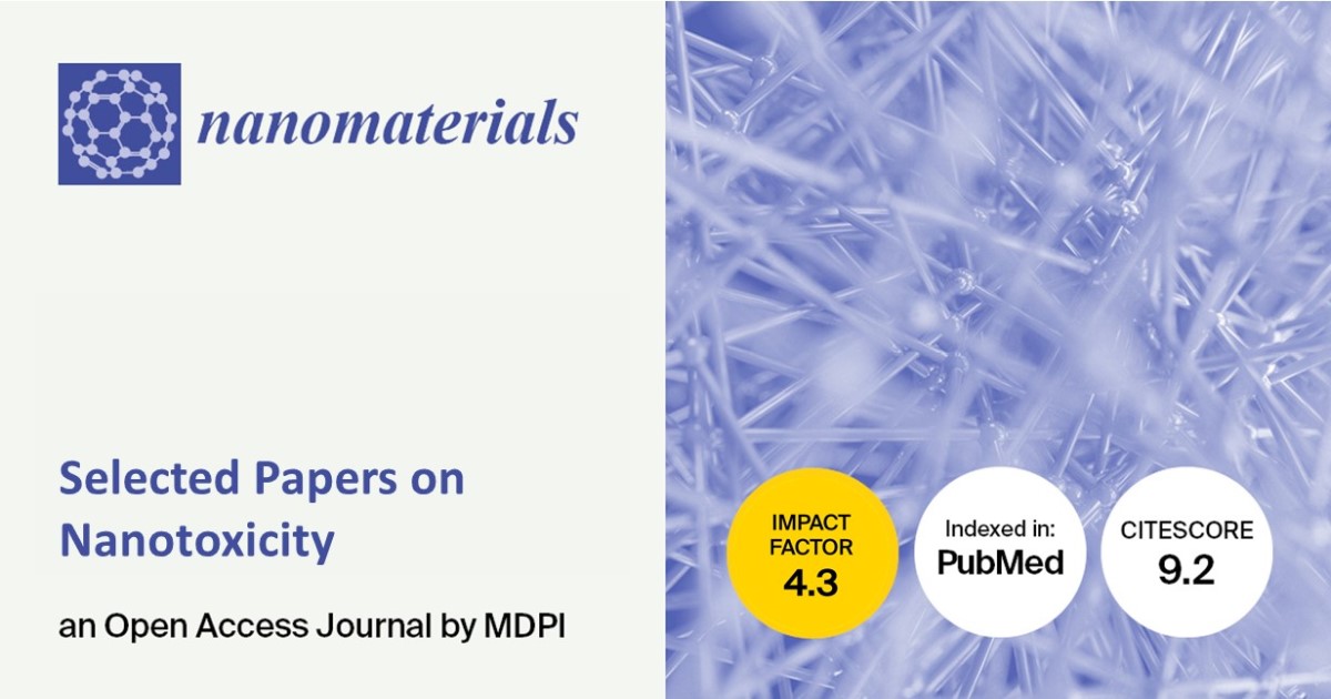 Nanomaterials | Selected Papers on Nanotoxicity