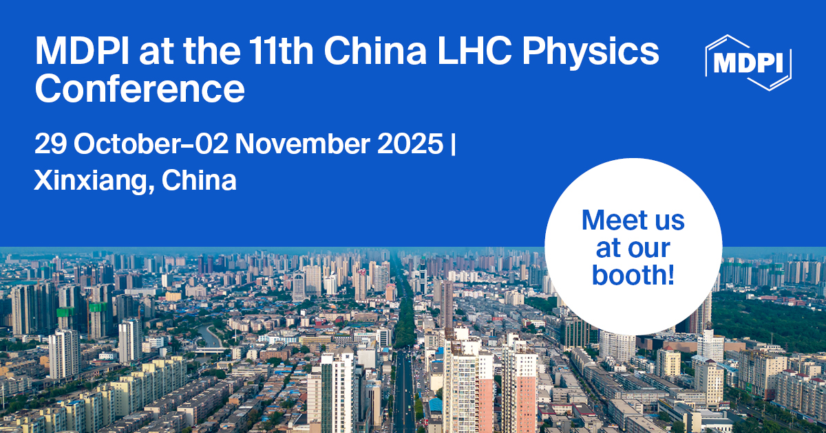 Meet Us at the 11th China LHC Physics Conference, 29 October–2 November 2025, Xinxiang, China