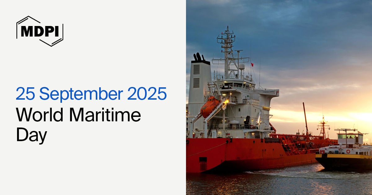 World Maritime Day—“Our Ocean, Our Obligation, Our Opportunity”, 25 September 2025