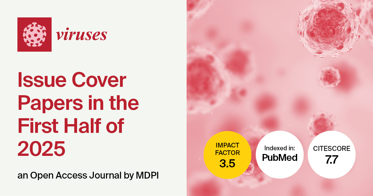 Viruses | Issue Cover Papers in the First Half of 2025