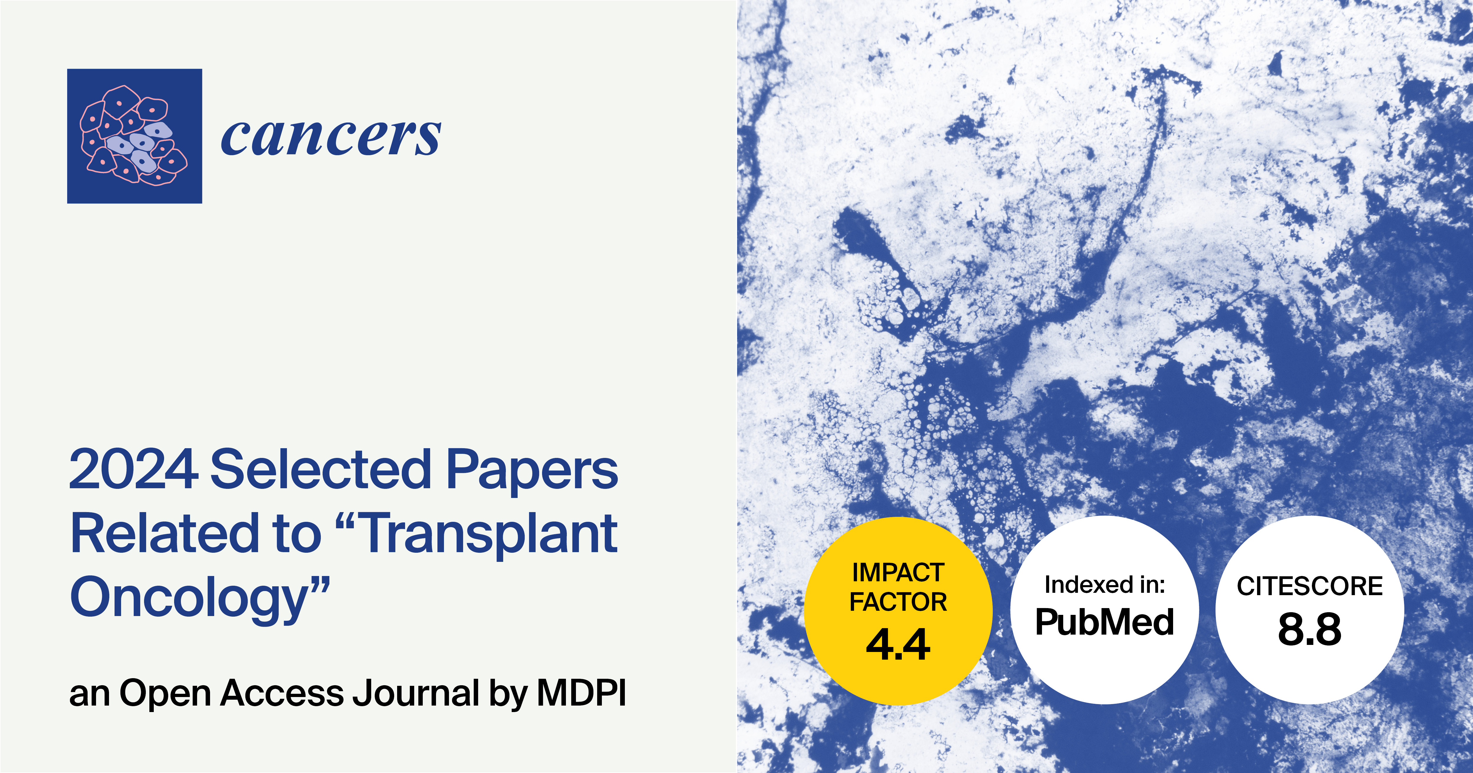 Cancers | 2024 Selected Papers Related to Transplant Oncology