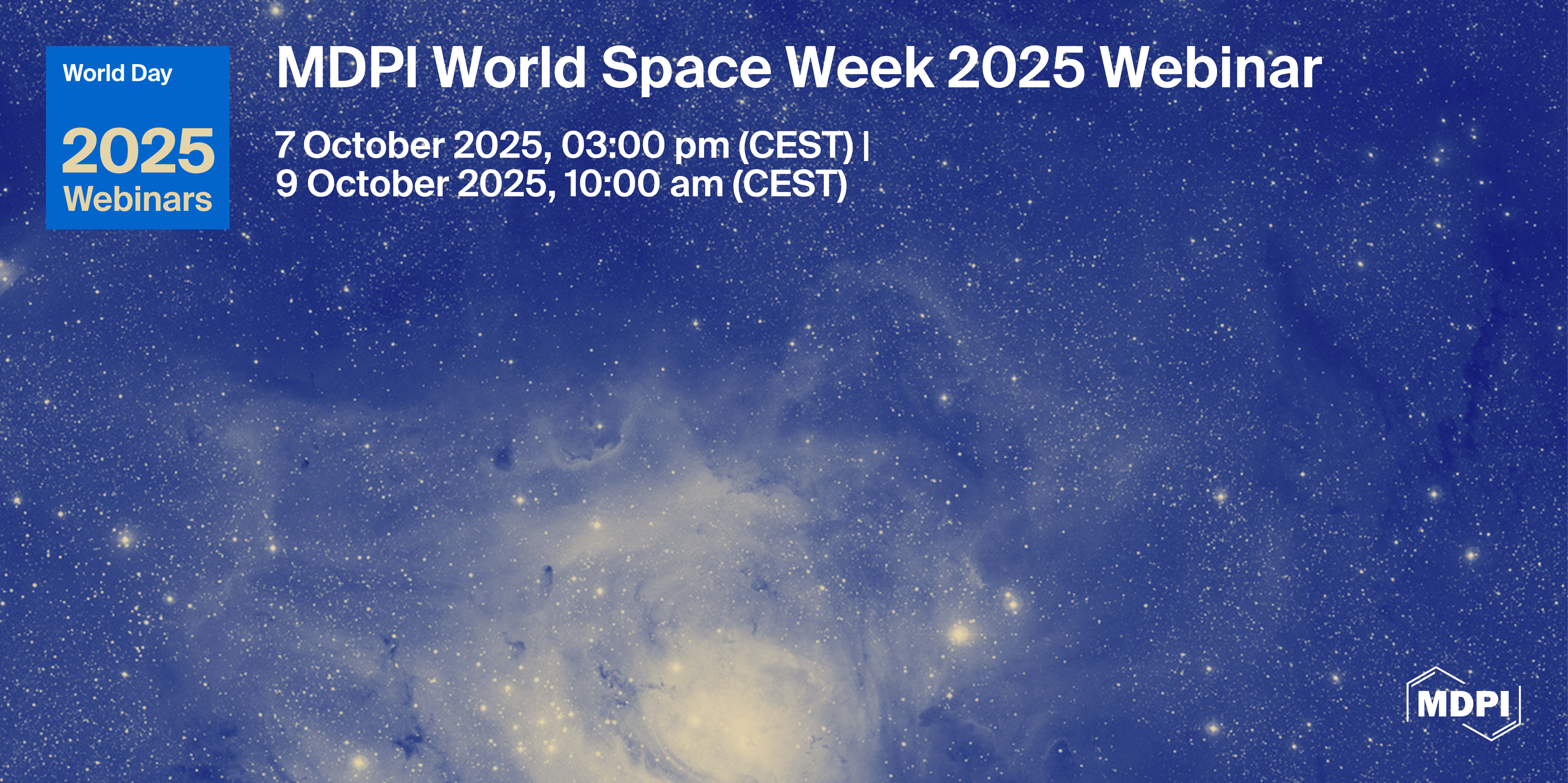 MDPI Webinar | World Space Week, 7 &amp; 9 October 2025