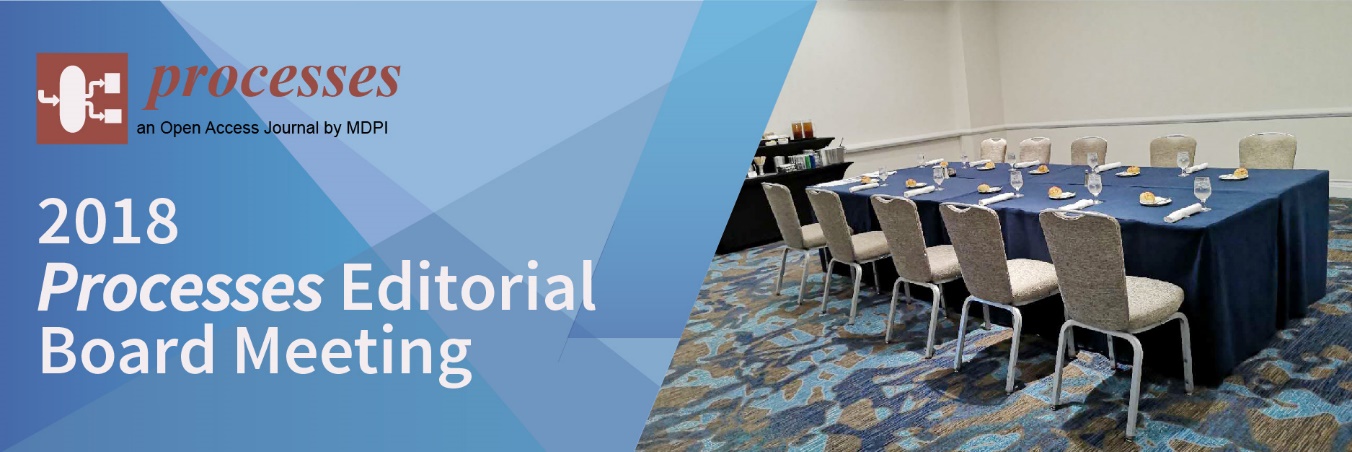 Processes 2018 Editorial Board Meeting Held at PSE 2018