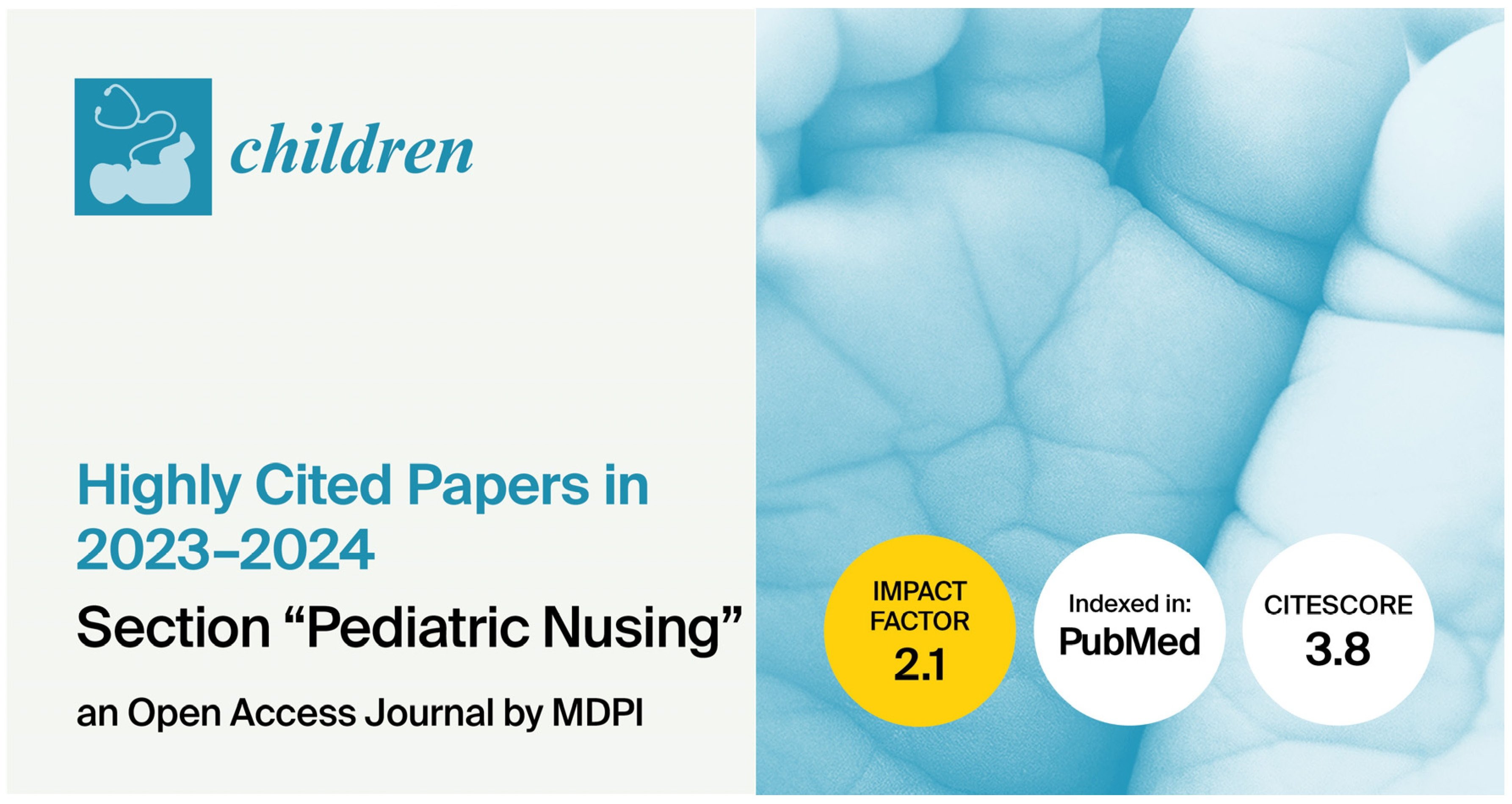 <em>Children</em> | Highly Cited Papers Published in 2023–2024 in the “Pediatric Nursing” Section
