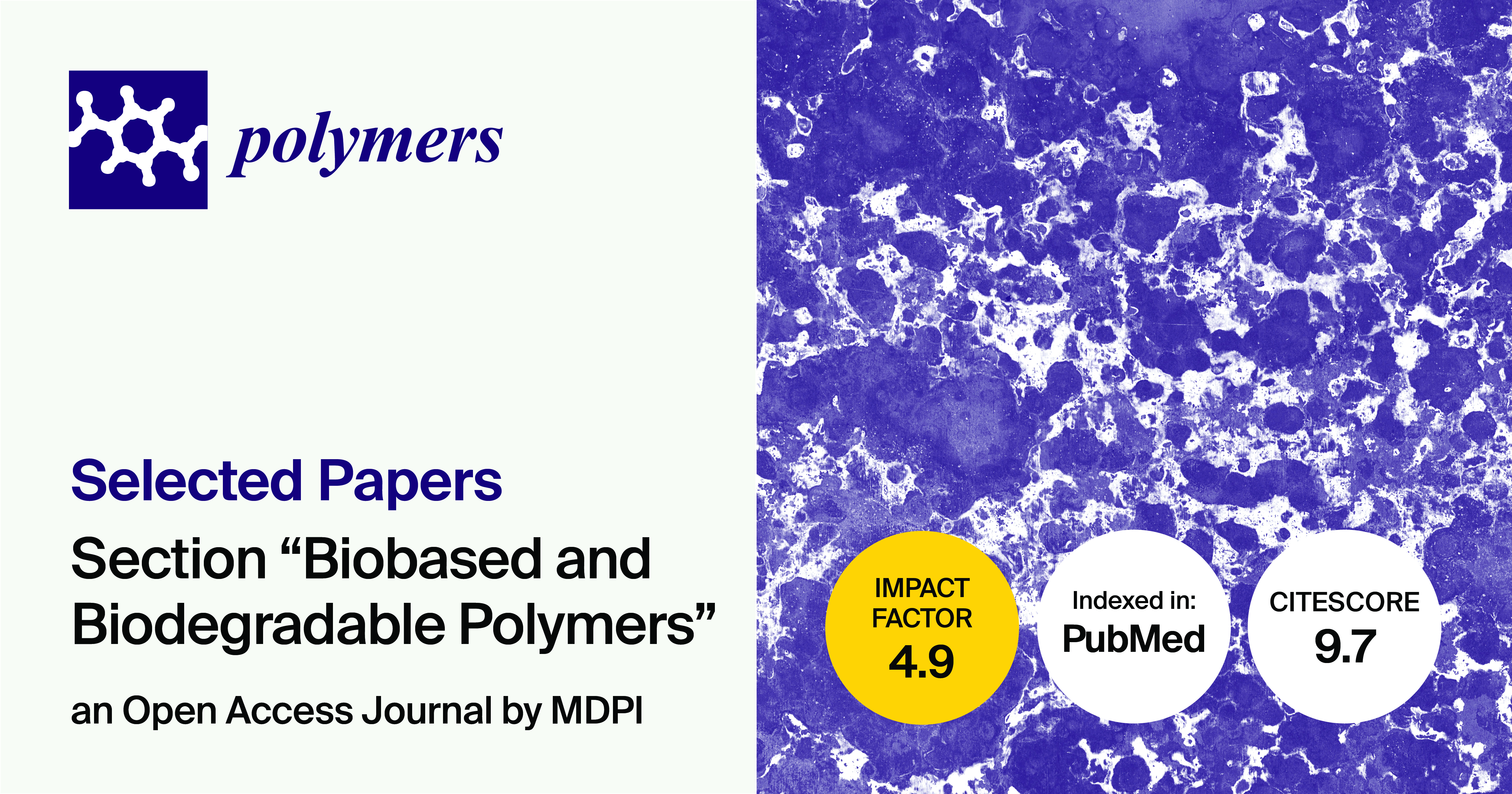 Polymers | Selected Papers in 2023–2024 in the “Biobased and Biodegradable Polymers” Section