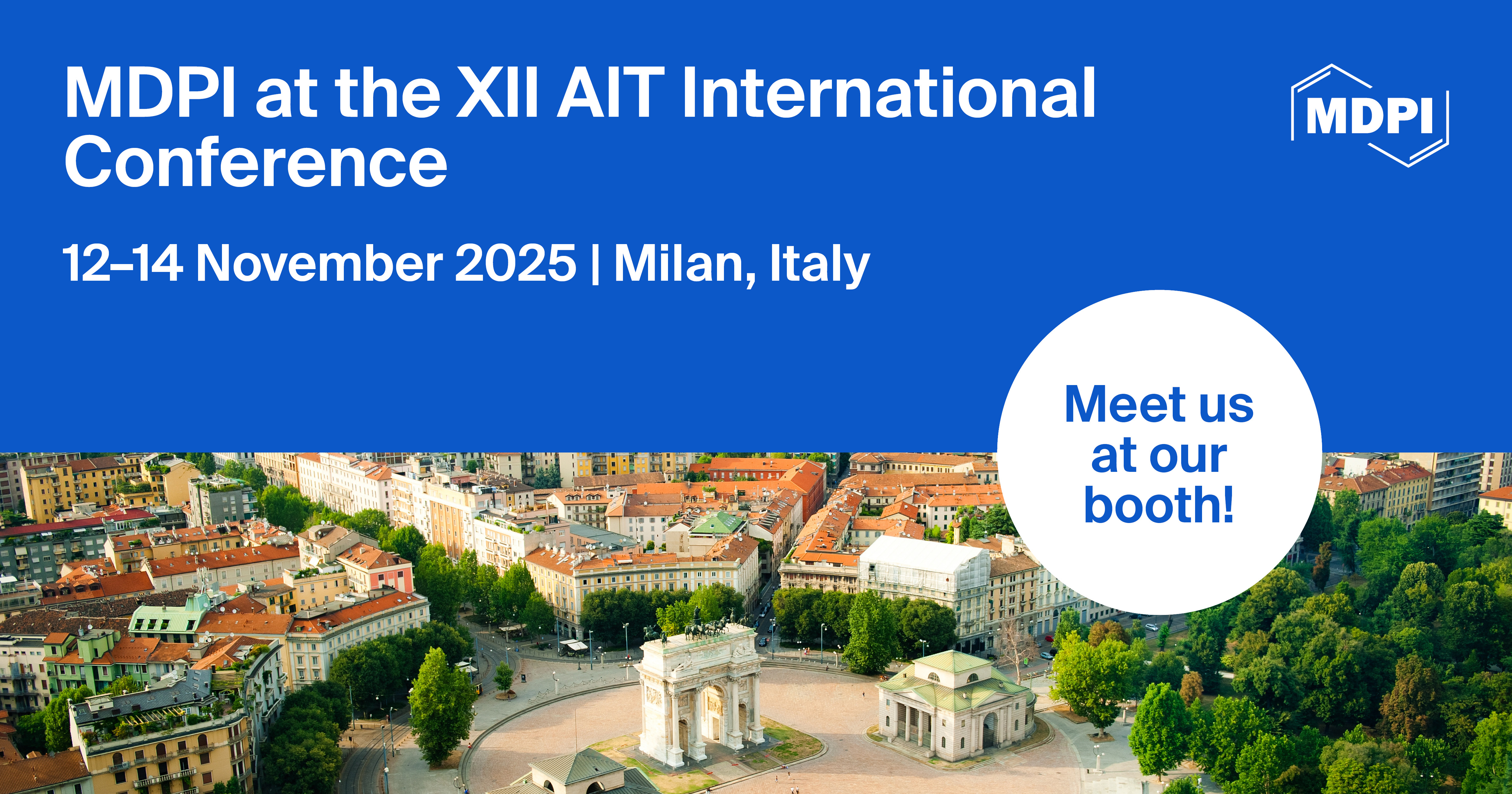 Meet Us at the XII AIT International Conference, 12–14 November 2025, Milan, Italy