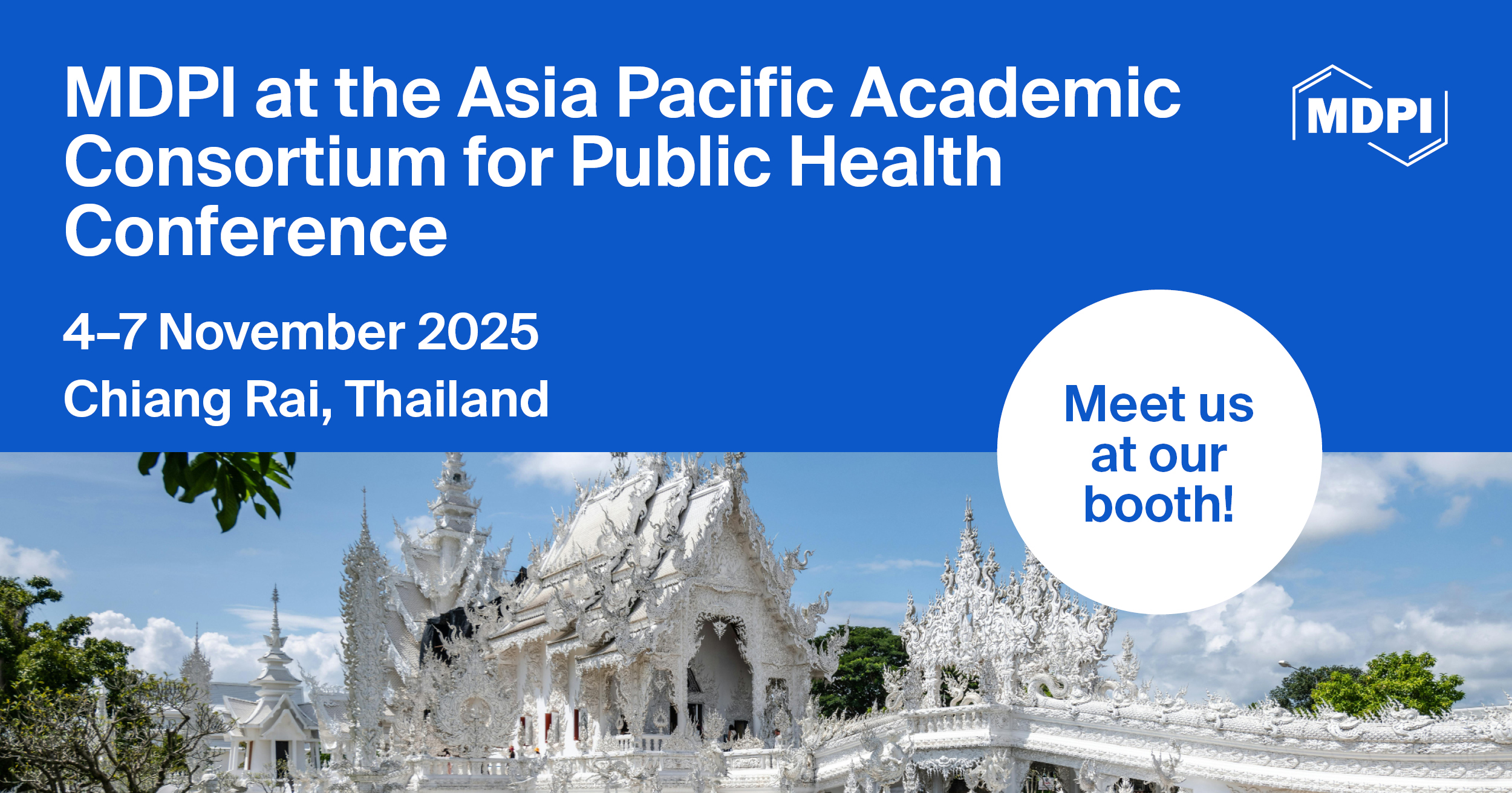 <strong>Meet Us at the APACPH 2025, 4&ndash;7 November 2025, Chiang Rai, Thailand</strong>