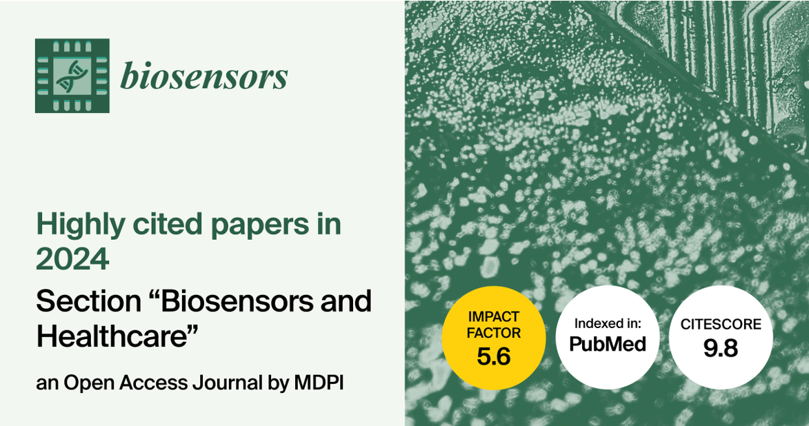 Biosensors | Highly Cited Papers in 2024 in the “Biosensors and Healthcare” Section