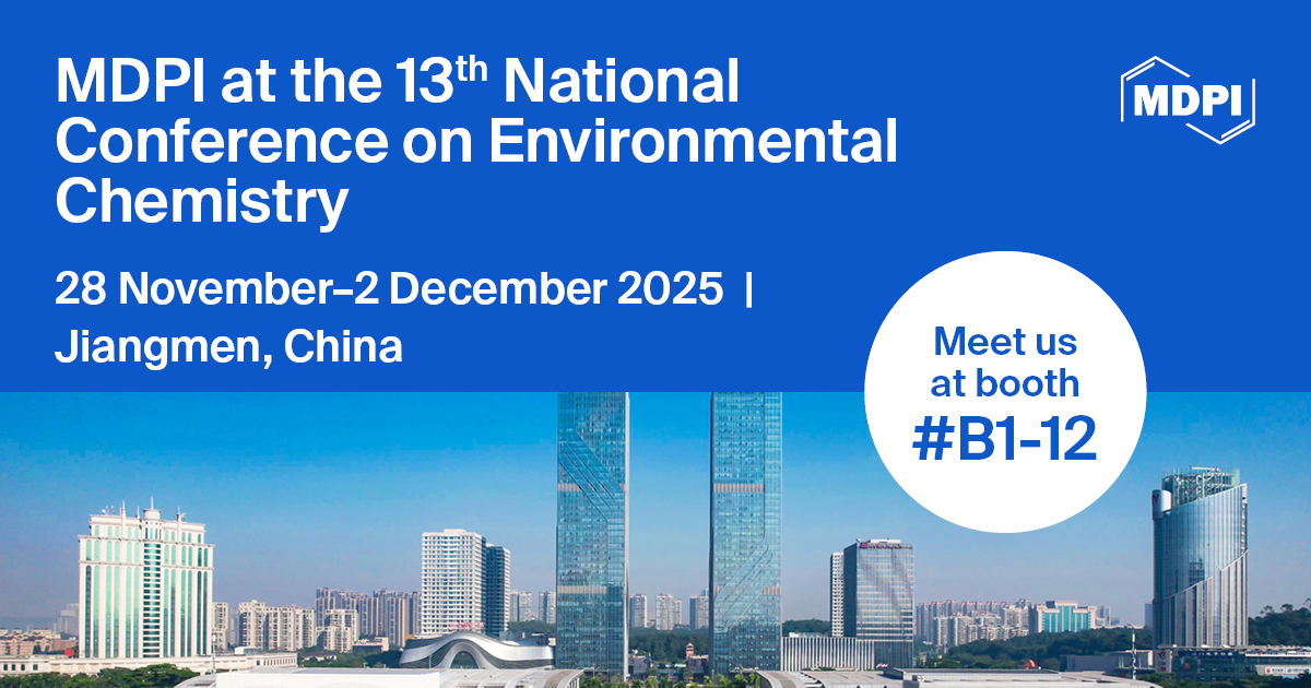 <strong>Meet Us at the 13<sup>th</sup> National Conference on Environmental Chemistry, 28 November&mdash;2 December 2025, Jiangmen, China</strong>