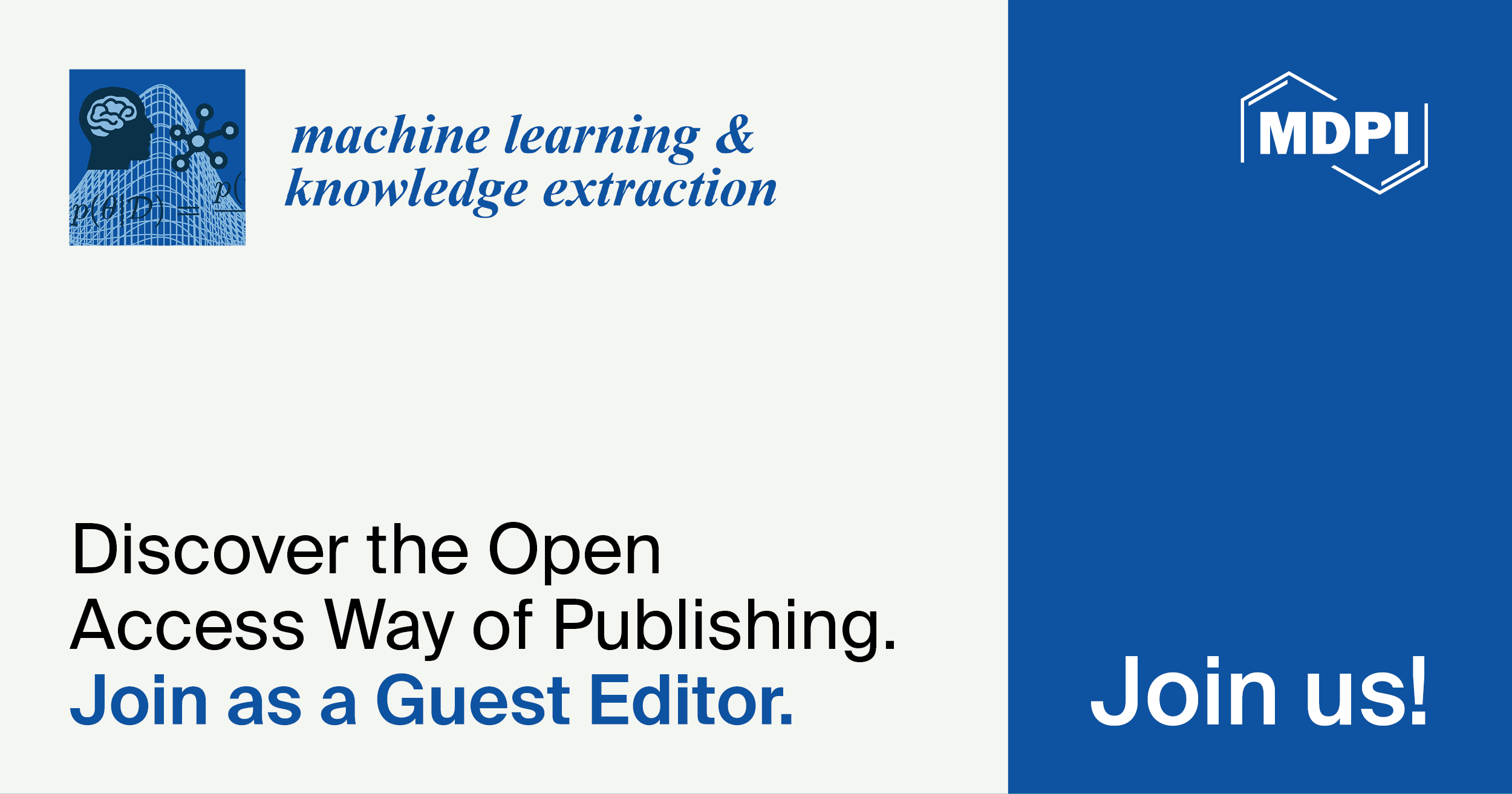 Machine Learning & Knowledge Extraction | Call for Special Issue Proposals and Recruiting Guest Editors