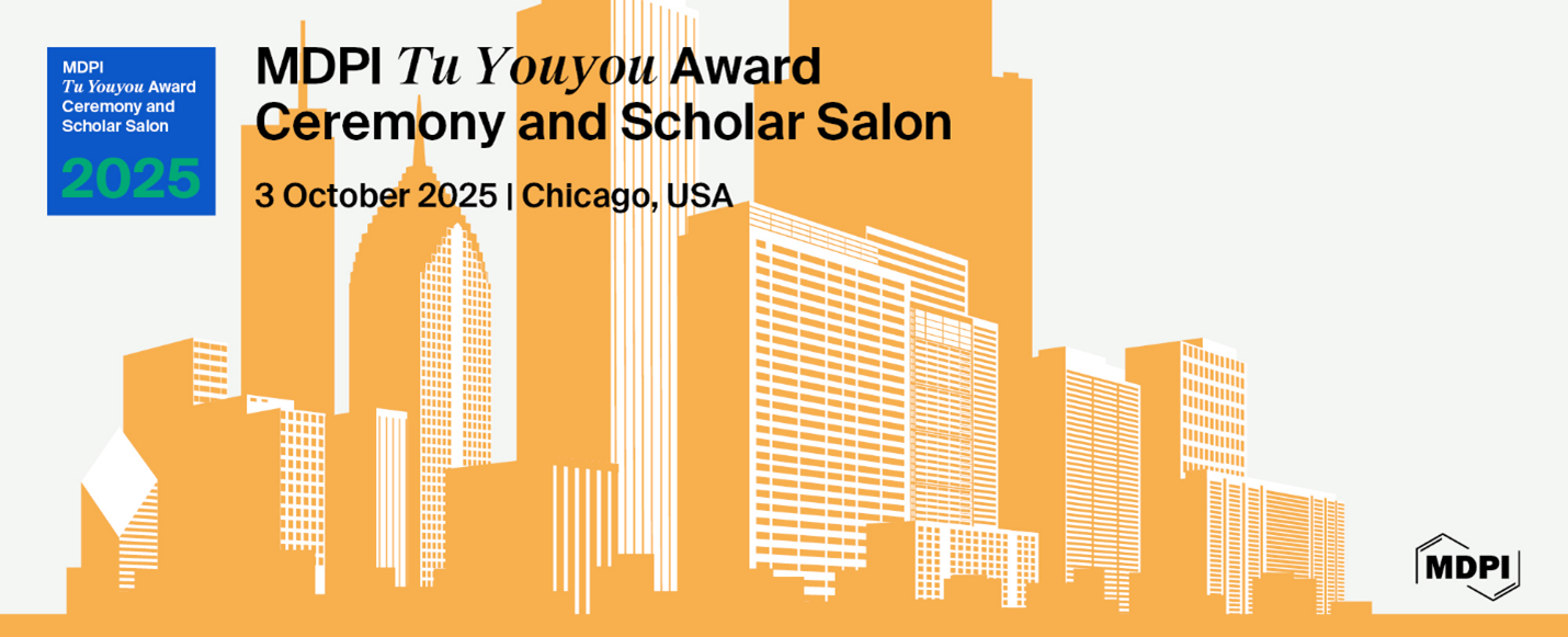 MDPI Chicago Salon | Tu Youyou Award Ceremony & Scholar Salon 2025—A Gathering of Academic Excellence Held on 3 October 2025