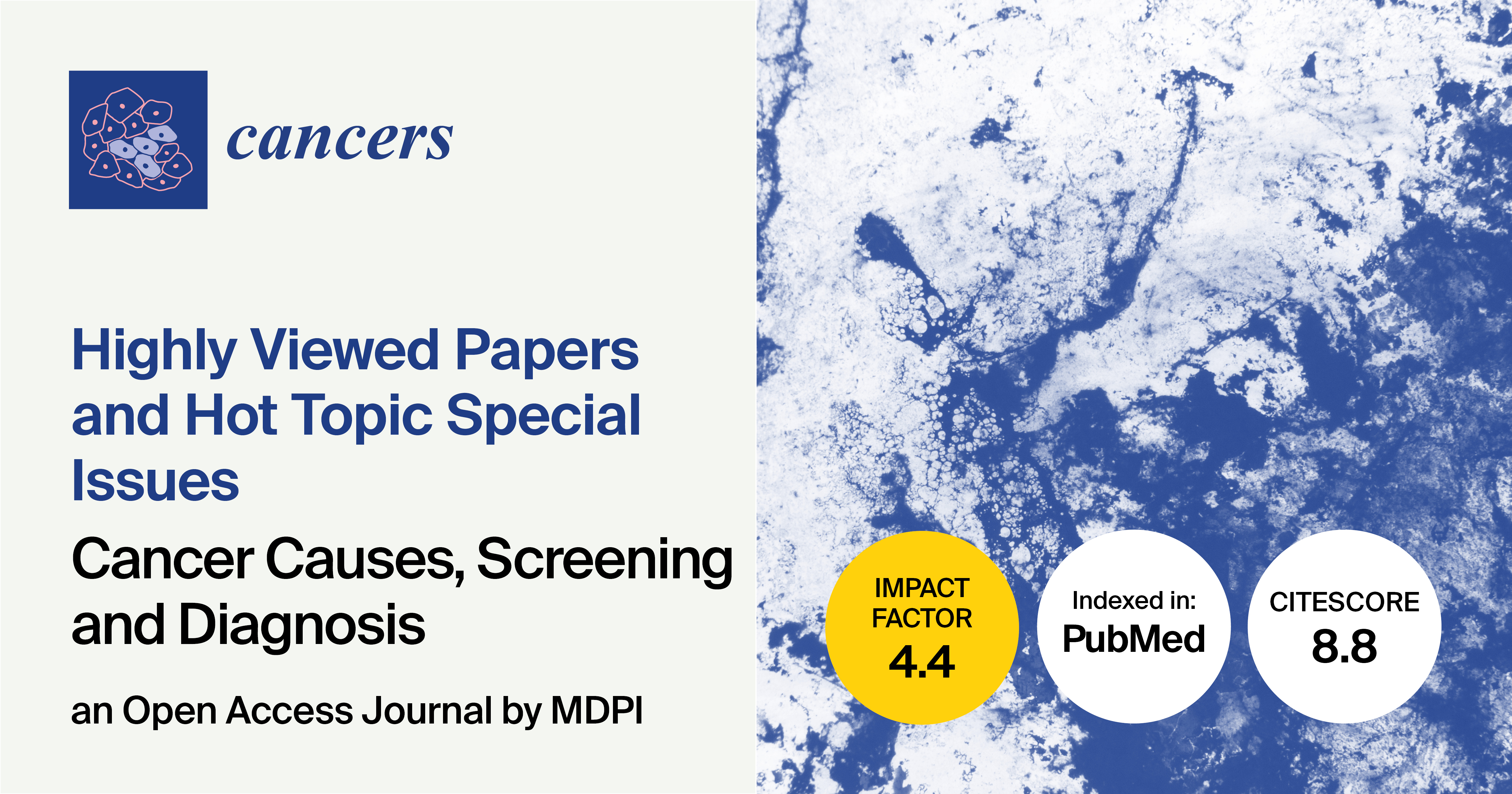 Cancers | Highly Viewed Papers and Hot Topic Special Issues on Cancer Causes, Screening and Diagnosis