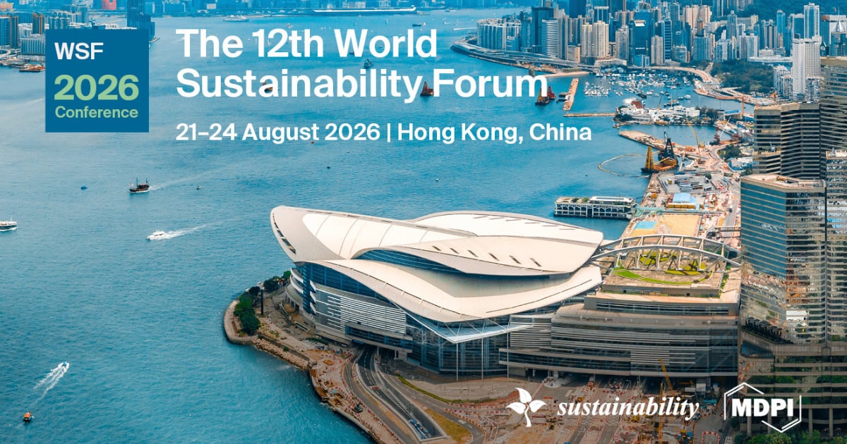 Meet Us at the 12th World Sustainability Forum, 21–24 August 2026, Hong Kong, China