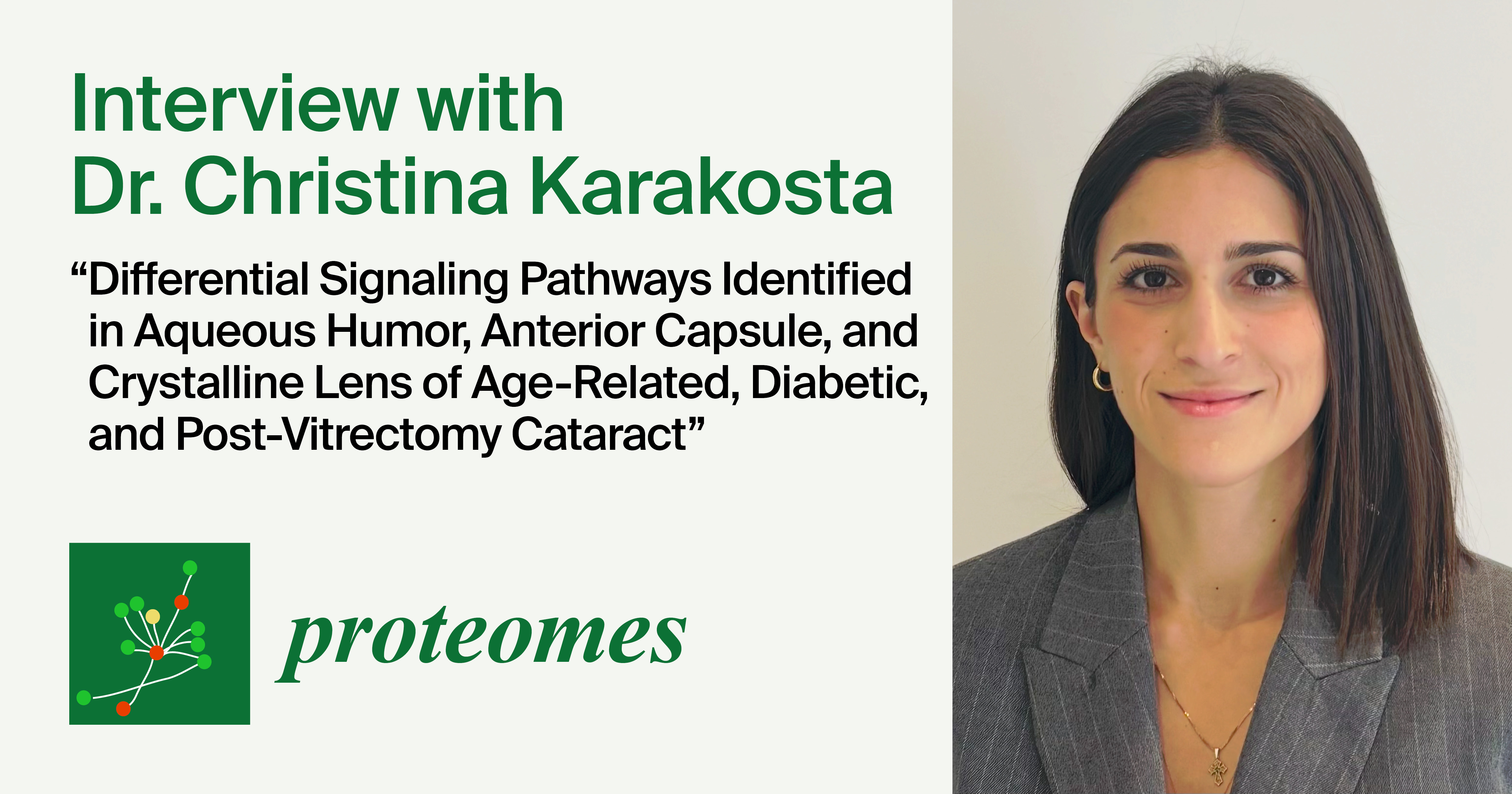 Proteomes | Interview with One of our Authors—Dr. Christina Karakosta