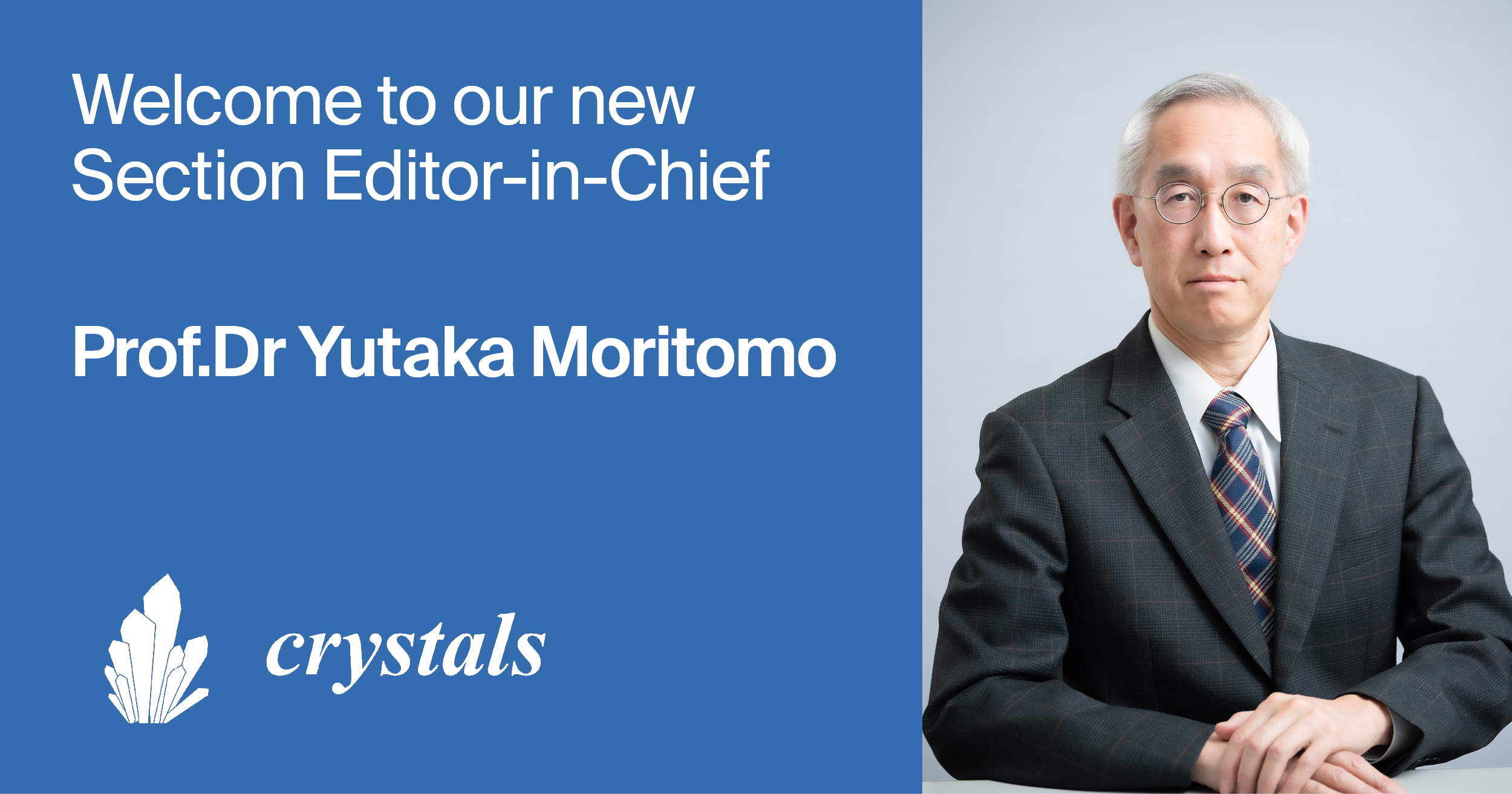 Prof. Dr. Yutaka Morimoto Appointed Section Editor-in-Chief of Section “Materials for Energy Applications” in Crystals