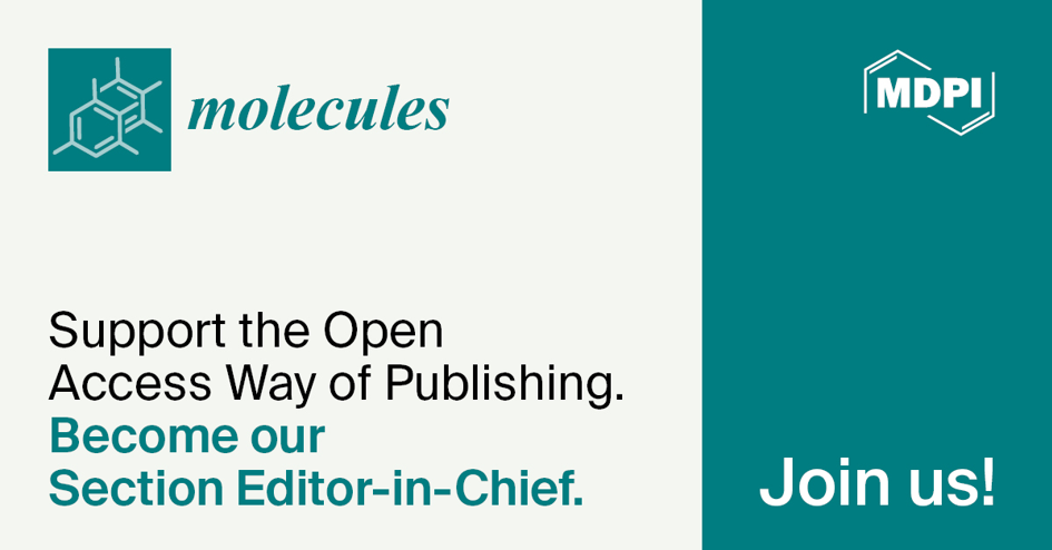 <strong><em>Molecules</em>丨Recruiting Section Editor-in-Chief for the &ldquo;Electrochemistry&rdquo; Section</strong>