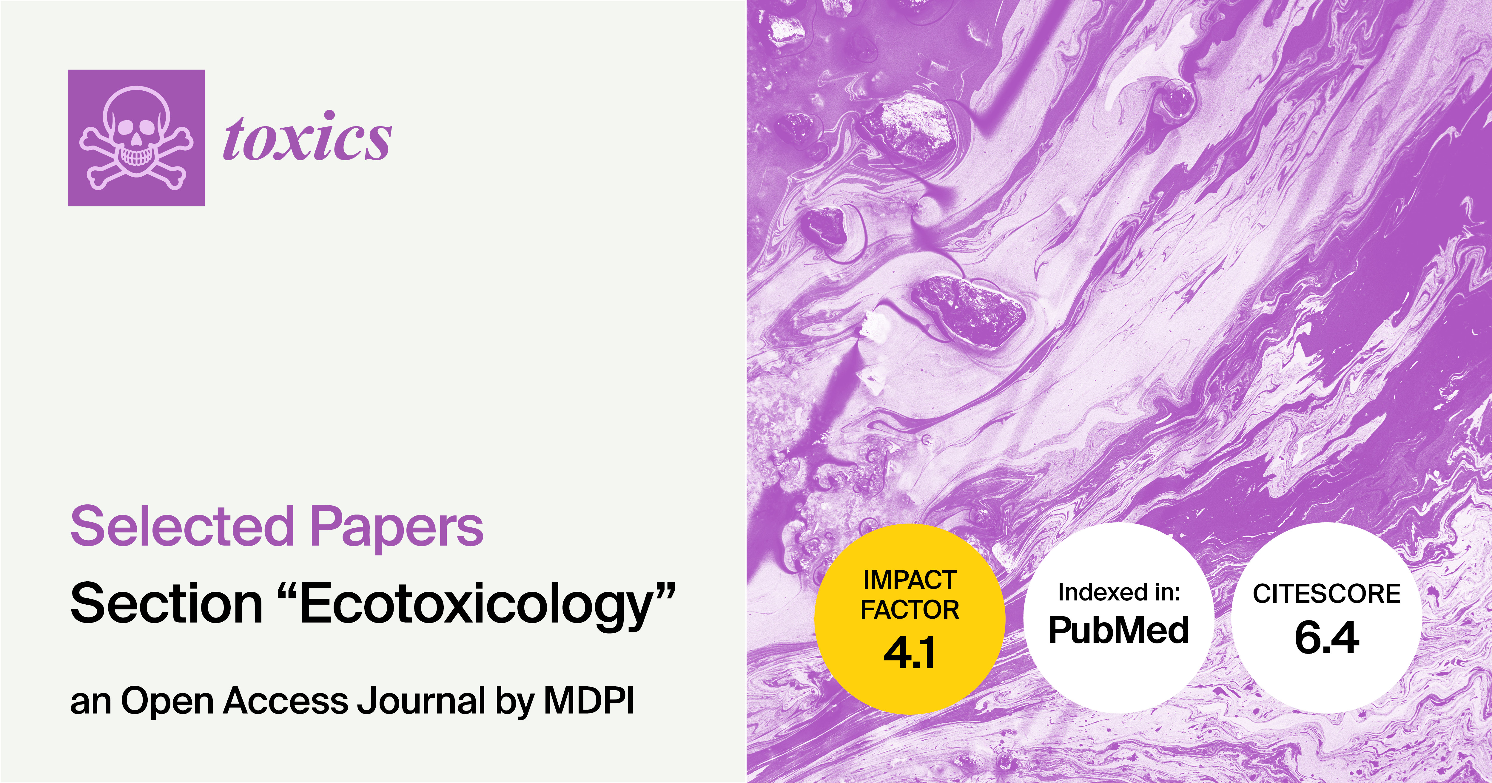 <strong><em>Toxics </em>| Selected Papers in the &ldquo;Ecotoxicology&rdquo; Section</strong>