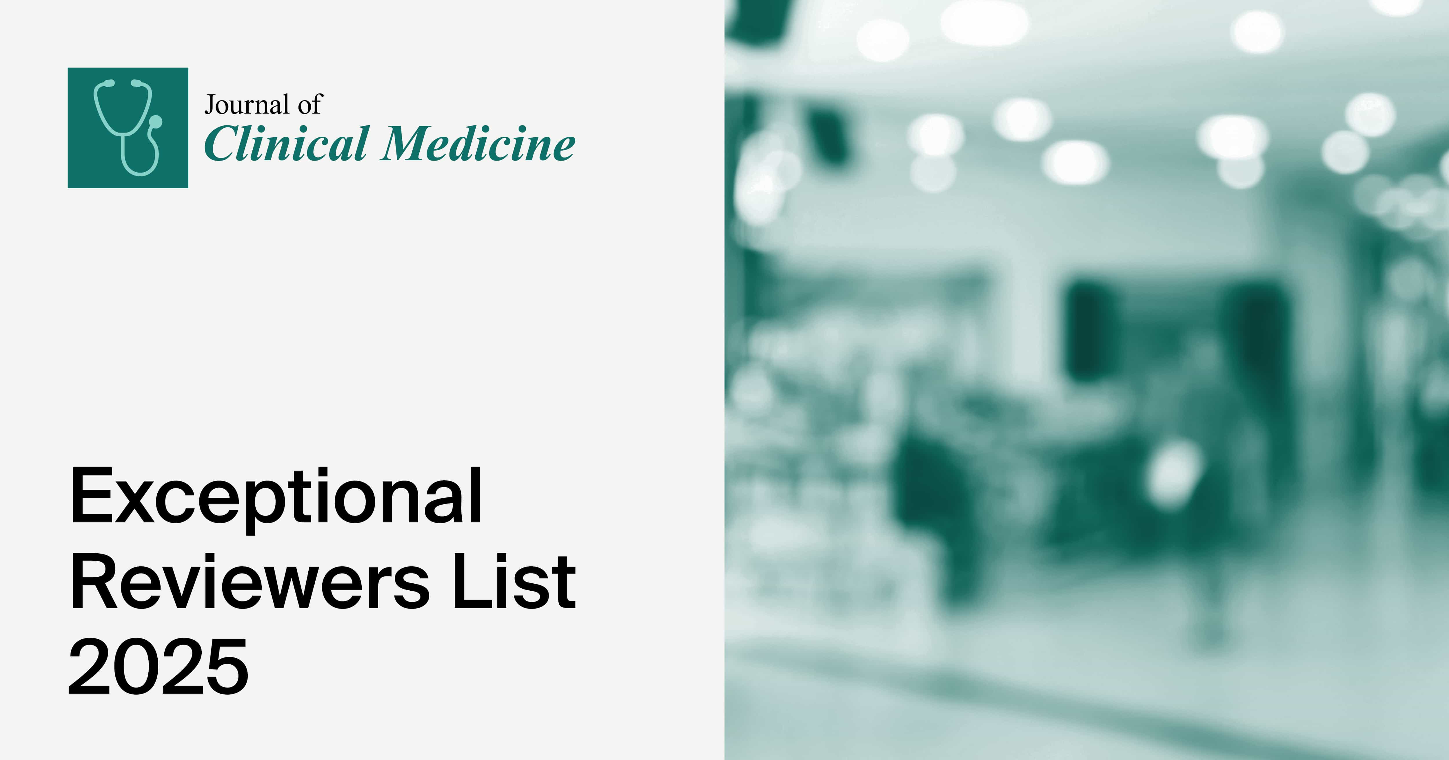 Journal of Clinical Medicine Exceptional Reviewers List 2025