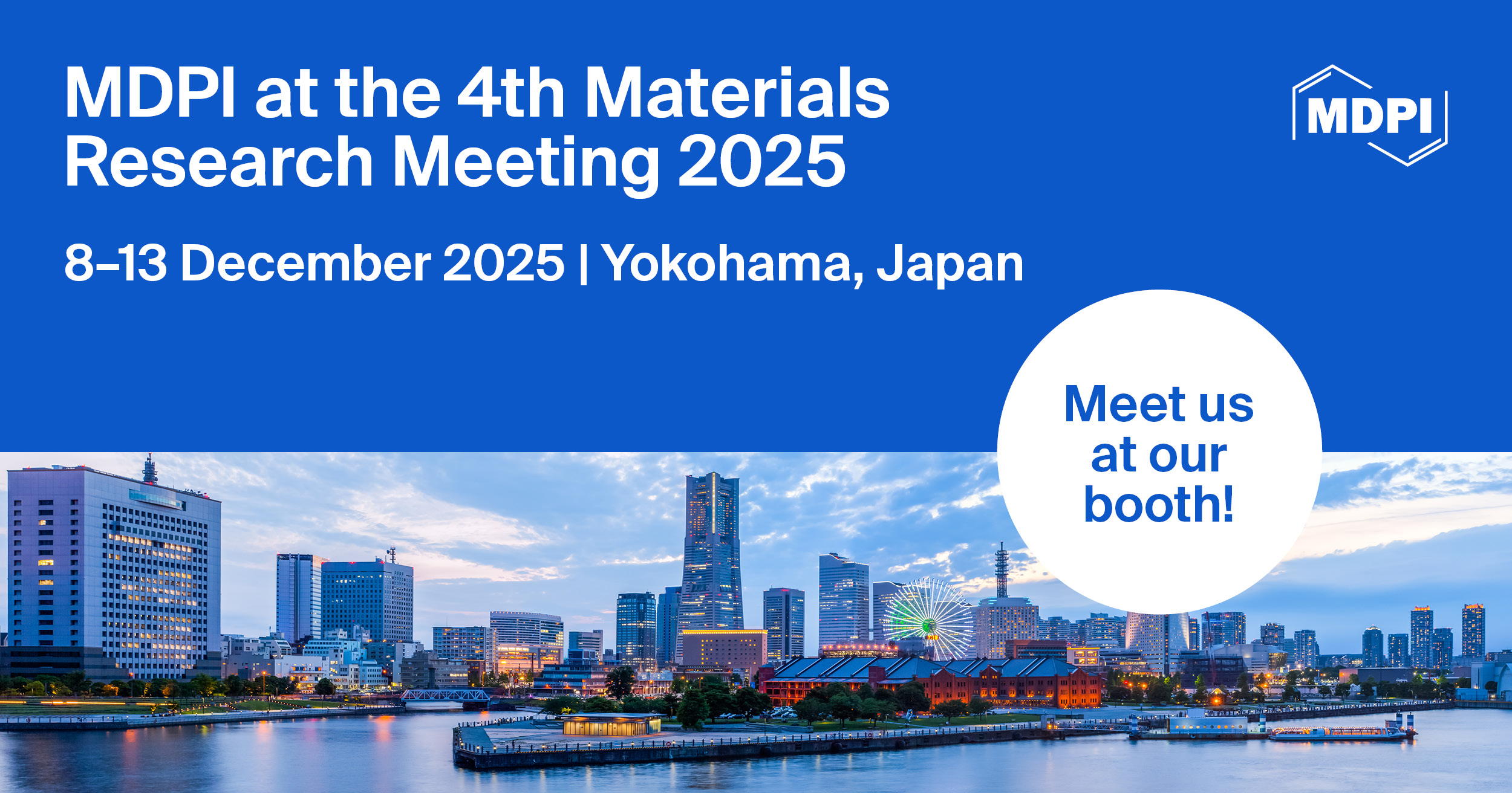 Meet Us at the 4th Materials Research Meeting 2025, 8–13 December 2025, Yokohama, Japan