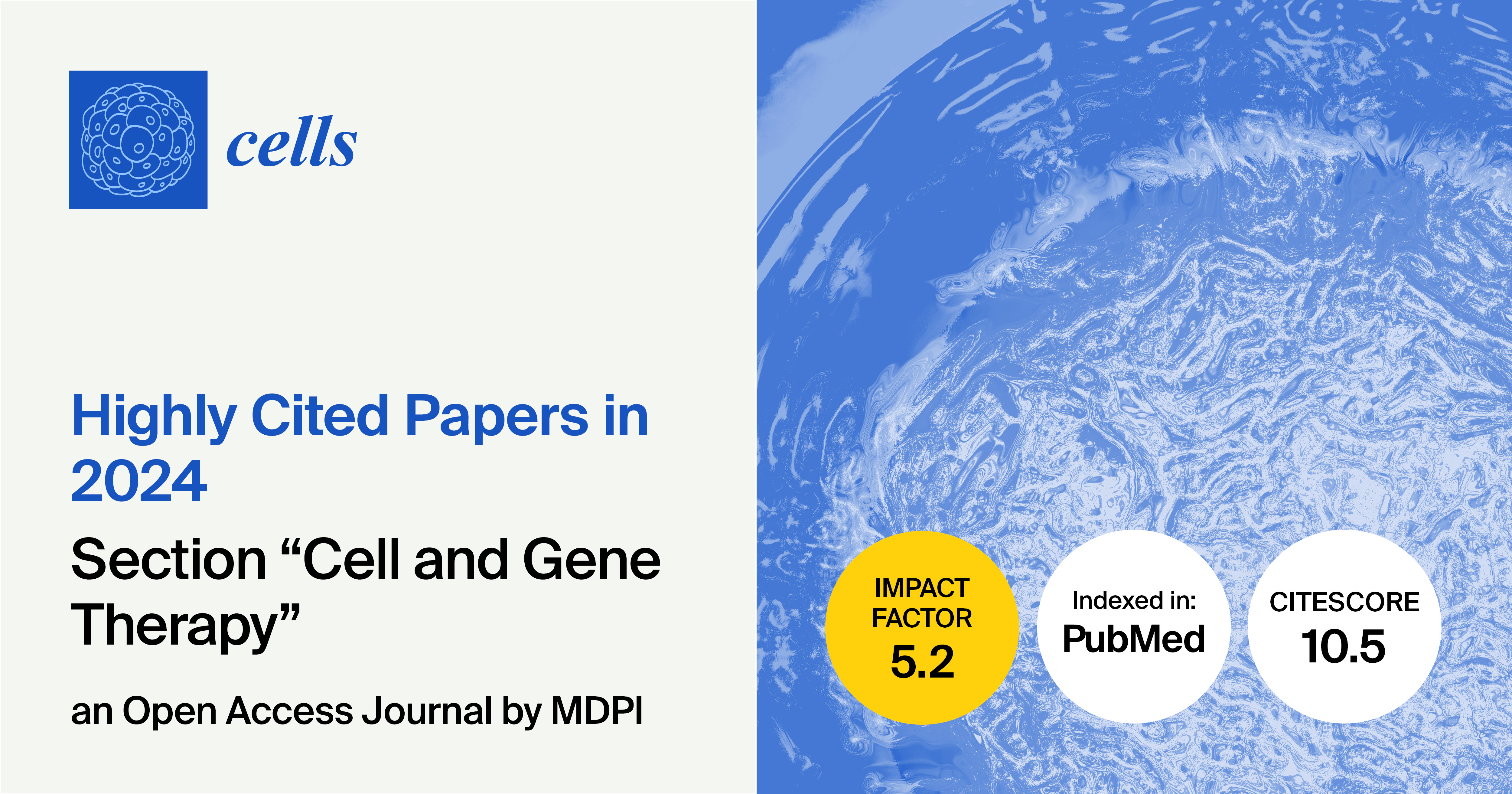<strong><em>Cells </em>| Highly Cited Papers Published in 2024 in the &ldquo;Cell and Gene Therapy&rdquo; Section</strong>