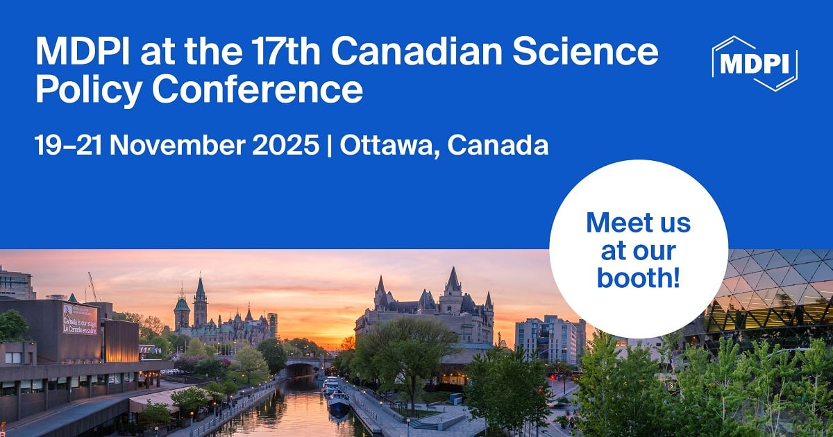 Meet Us at the 17<sup>th</sup> Canadian Science Policy Conference, 19–21 November 2025, Ottawa, Ontario