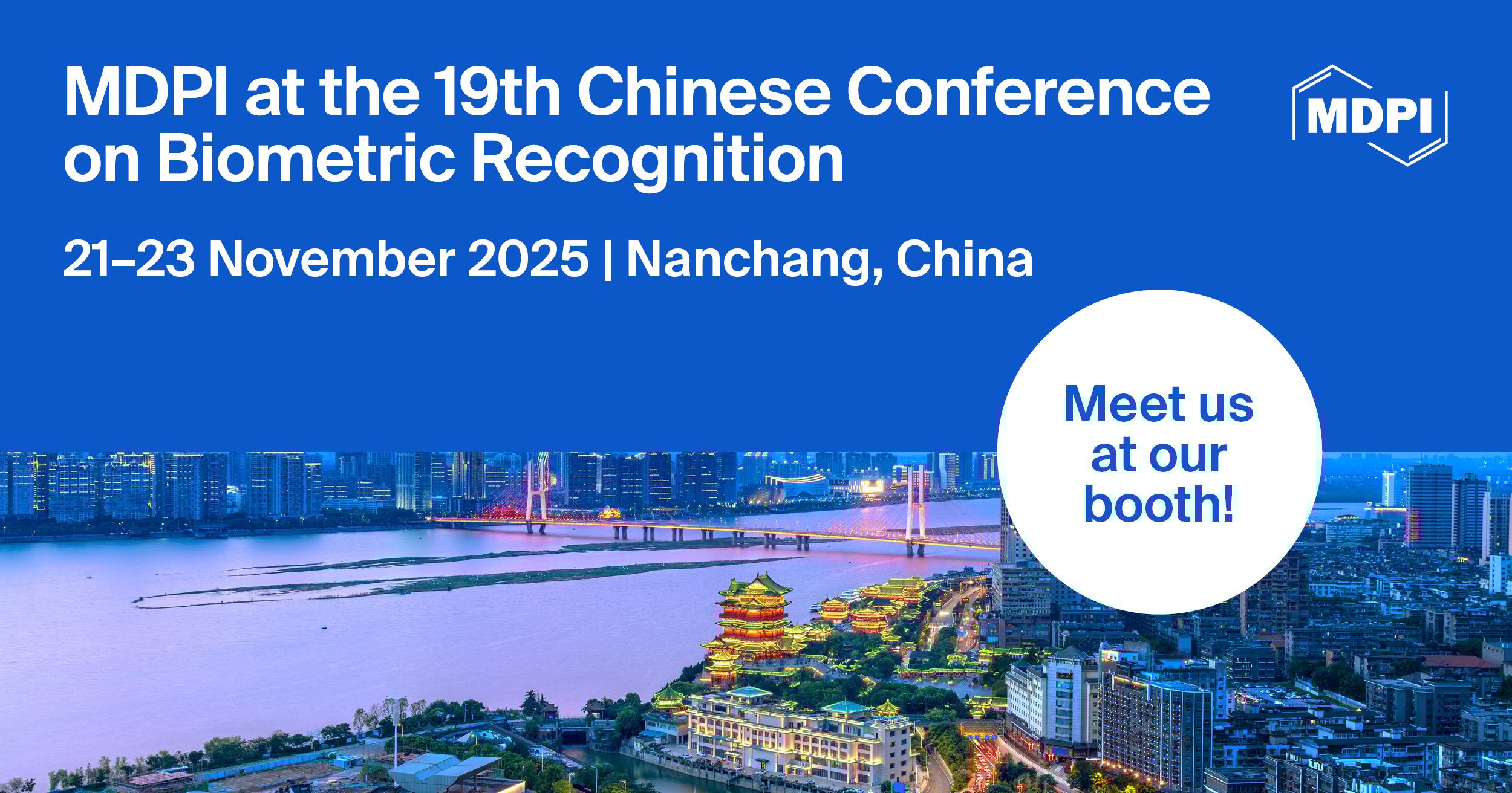 Meet Us at the 19th Chinese Conference on Biometric Recognition, 21–23 November 2025, Nanchang, China