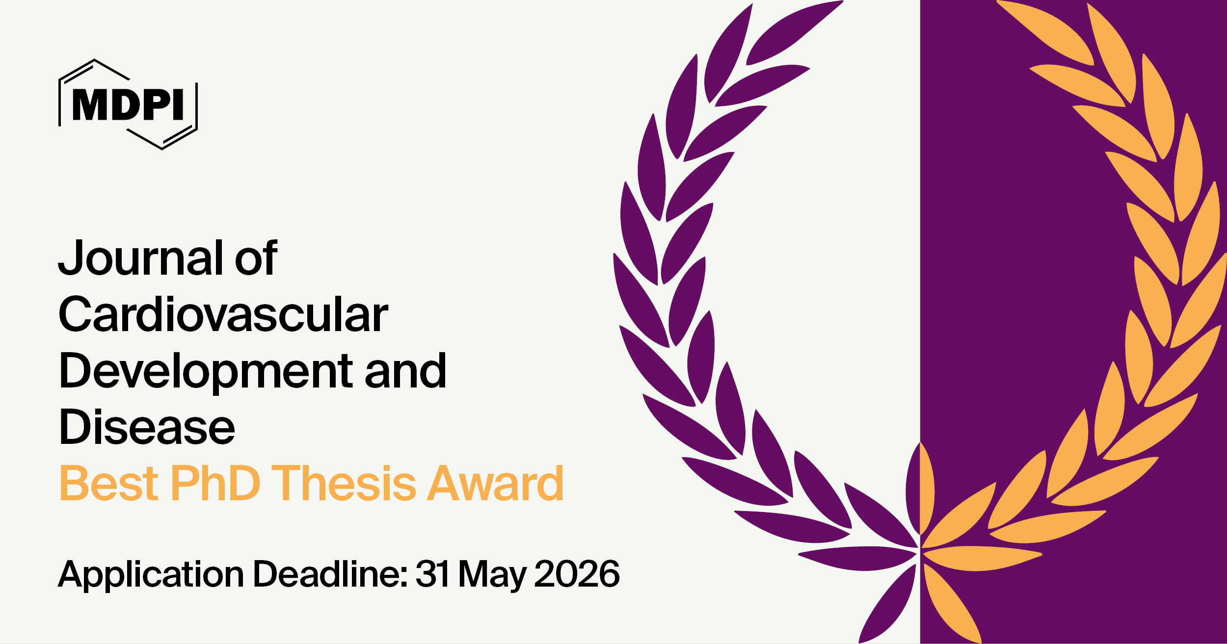 Journal of Cardiovascular Development and Disease Best PhD Thesis Award—Open for Applications