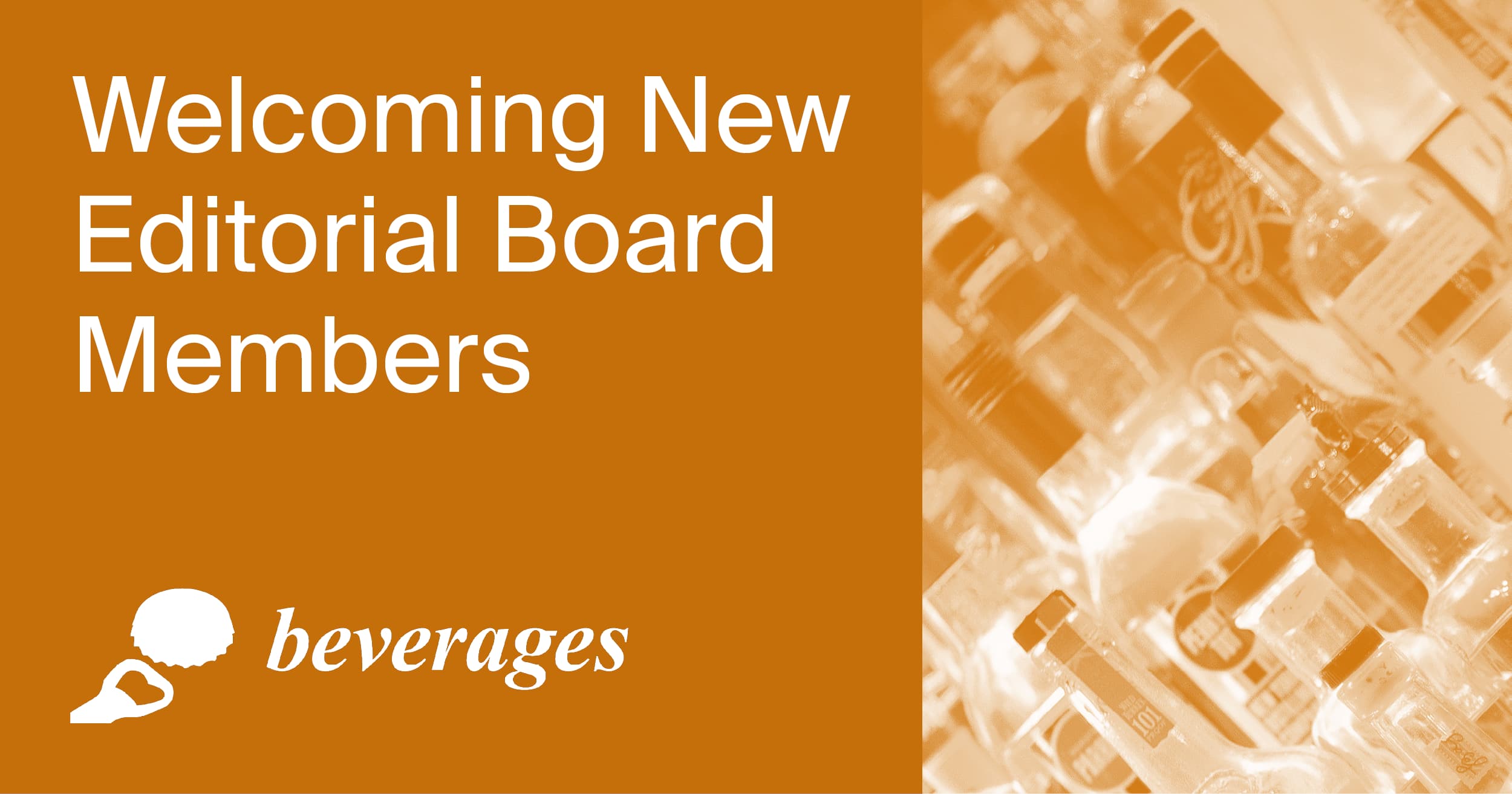 Welcoming New Editorial Board Members of Beverages Joined in September–October 2025