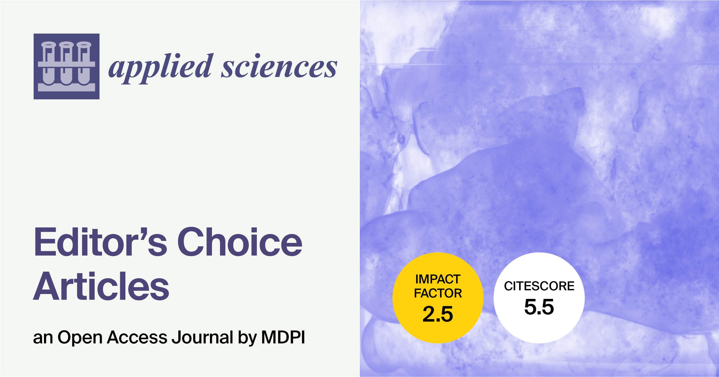 Applied Sciences | Invitation to Read the Updated Editor’s Choice Articles
