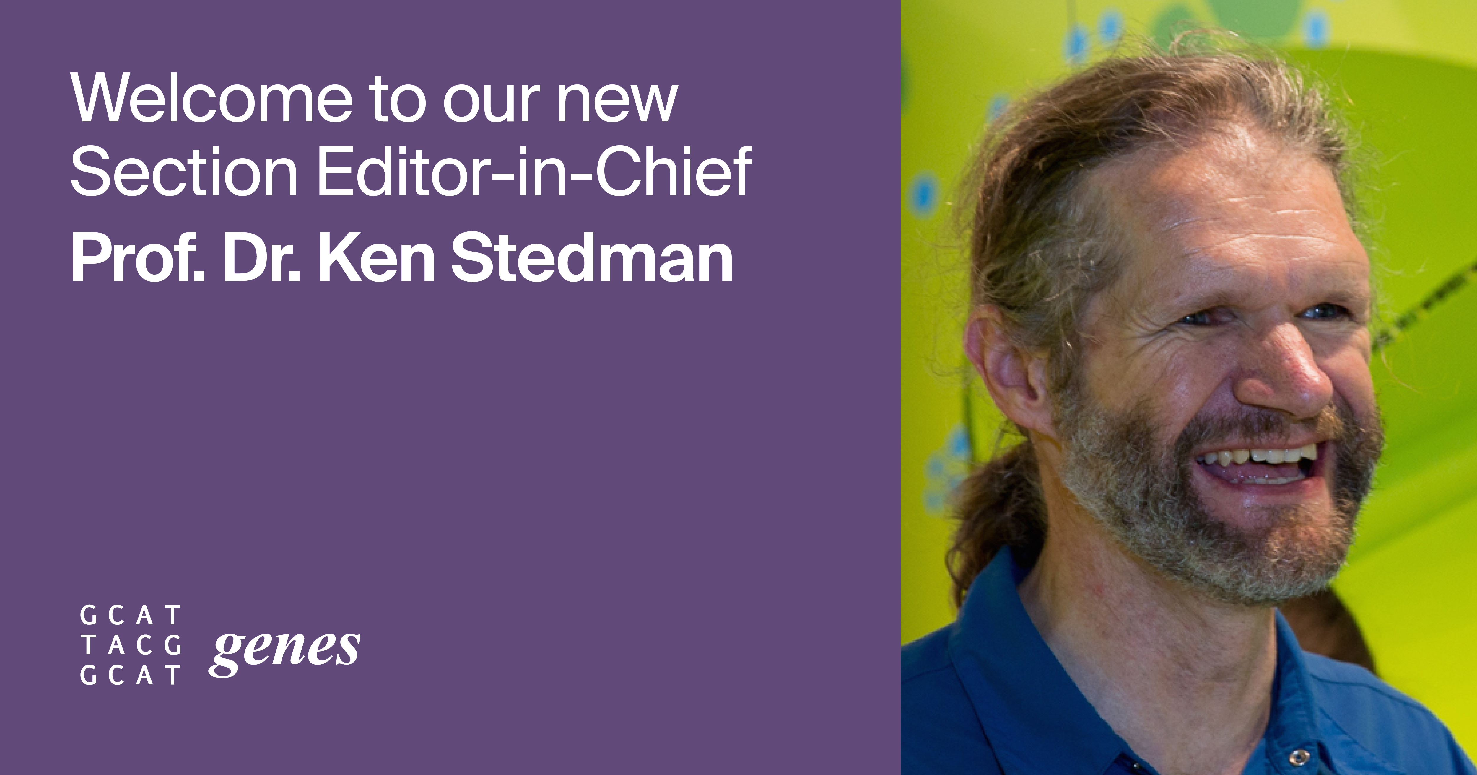 Prof. Dr. Ken Stedman Appointed Section Editor-in-Chief of Section “Viral Genomics” in Genes