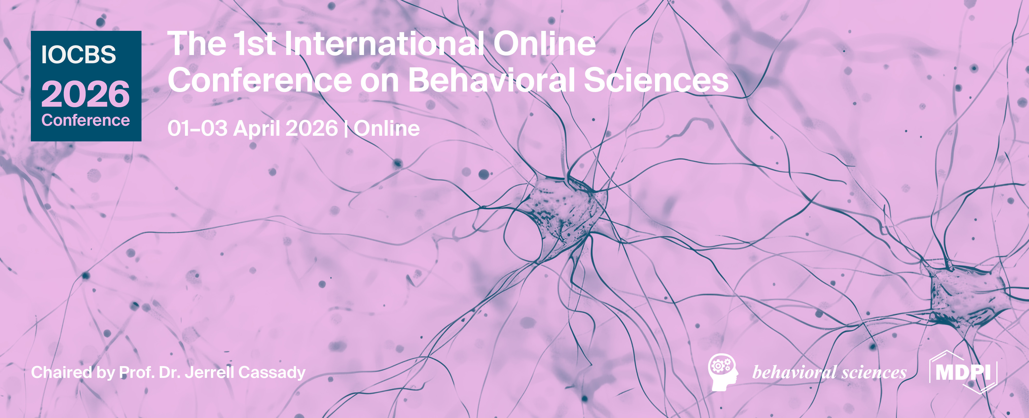 Meet Us Virtually at the 1st International Online Conference on Behavioral Sciences (IOCBS2026), 1–3 April 2026