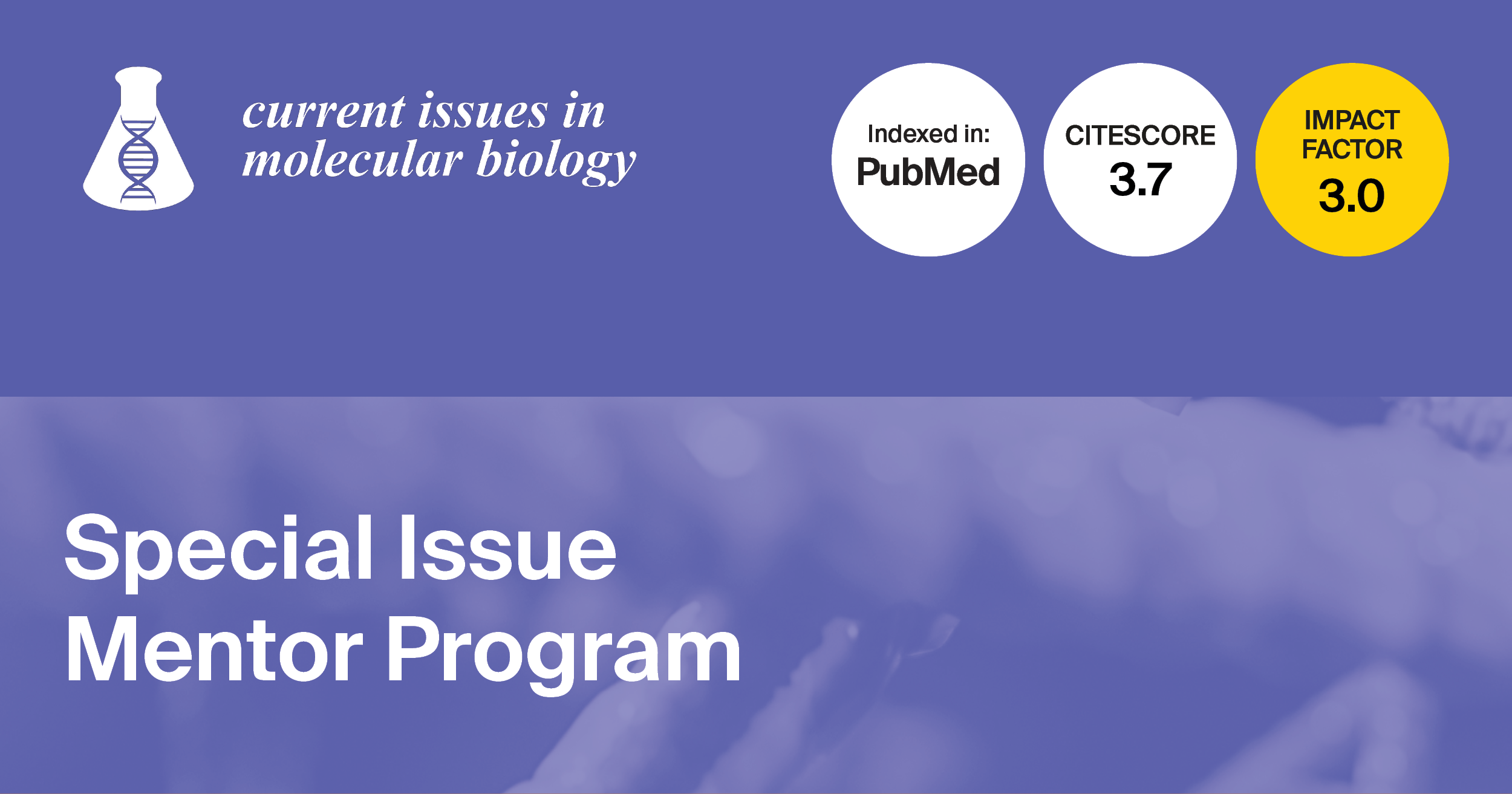 Current Issues in Molecular Biology | Special Issue Mentor Program