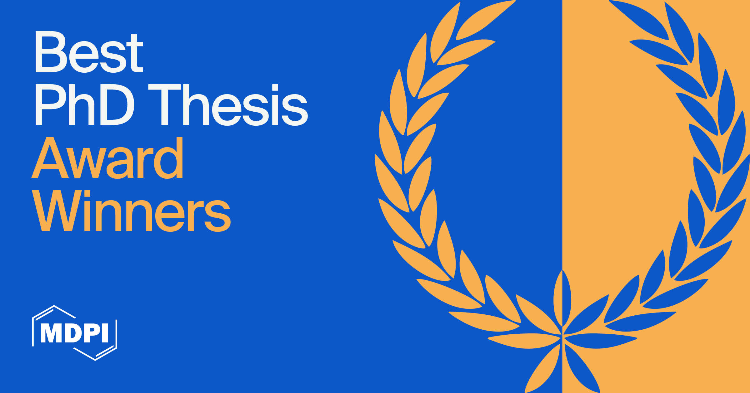 MDPI’s 2024 Best PhD Thesis Awards—Winners Announced