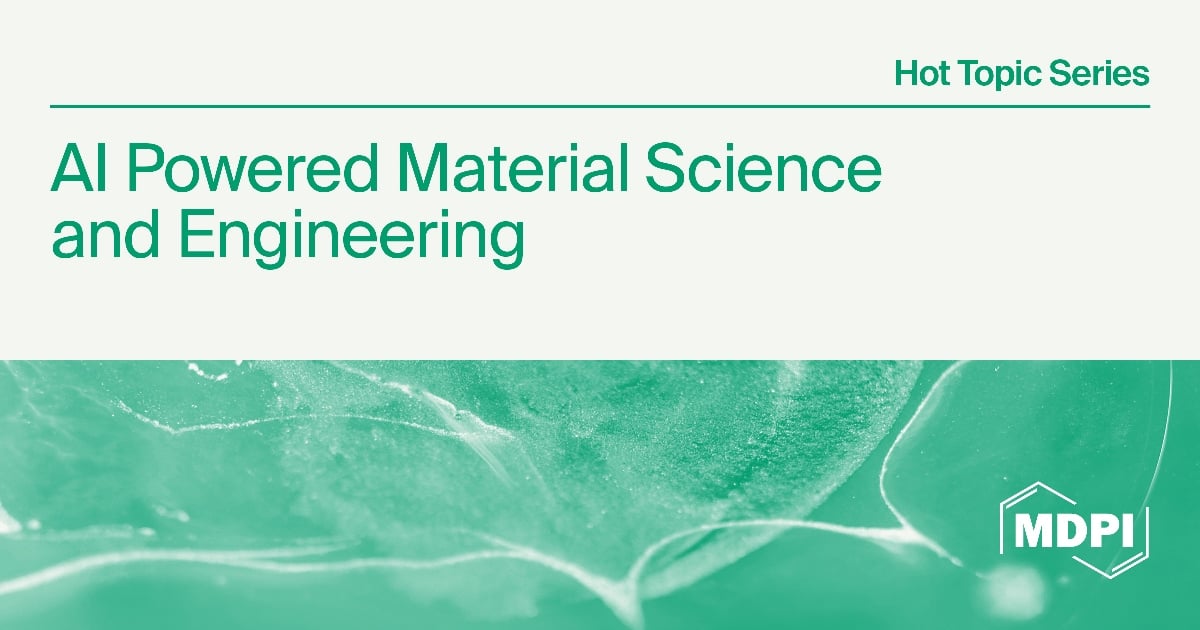 Hot Topic Series | AI-Powered Material Science and Engineering