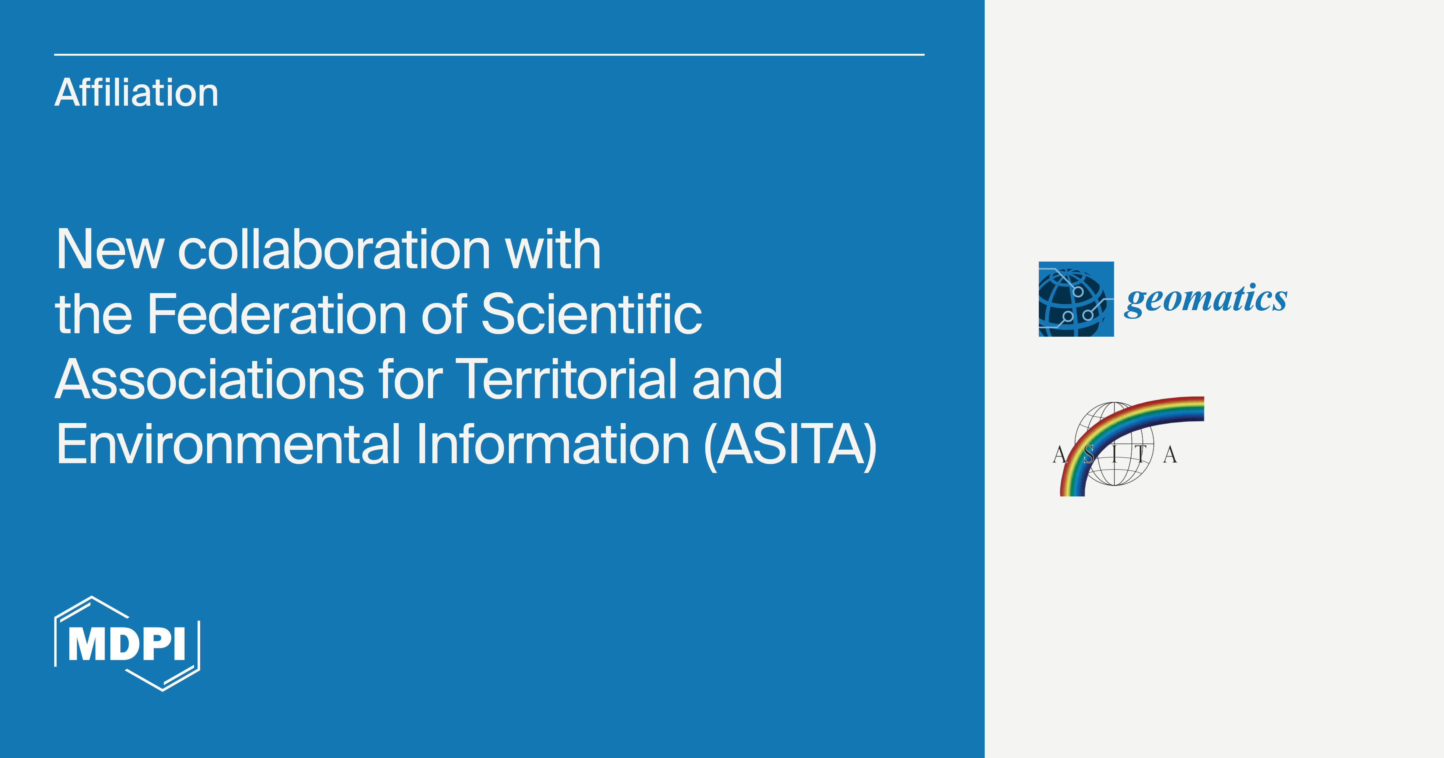 Geomatics | New Affiliation Agreement with the Federation of Scientific Associations for Territorial and Environmental Information (ASITA)