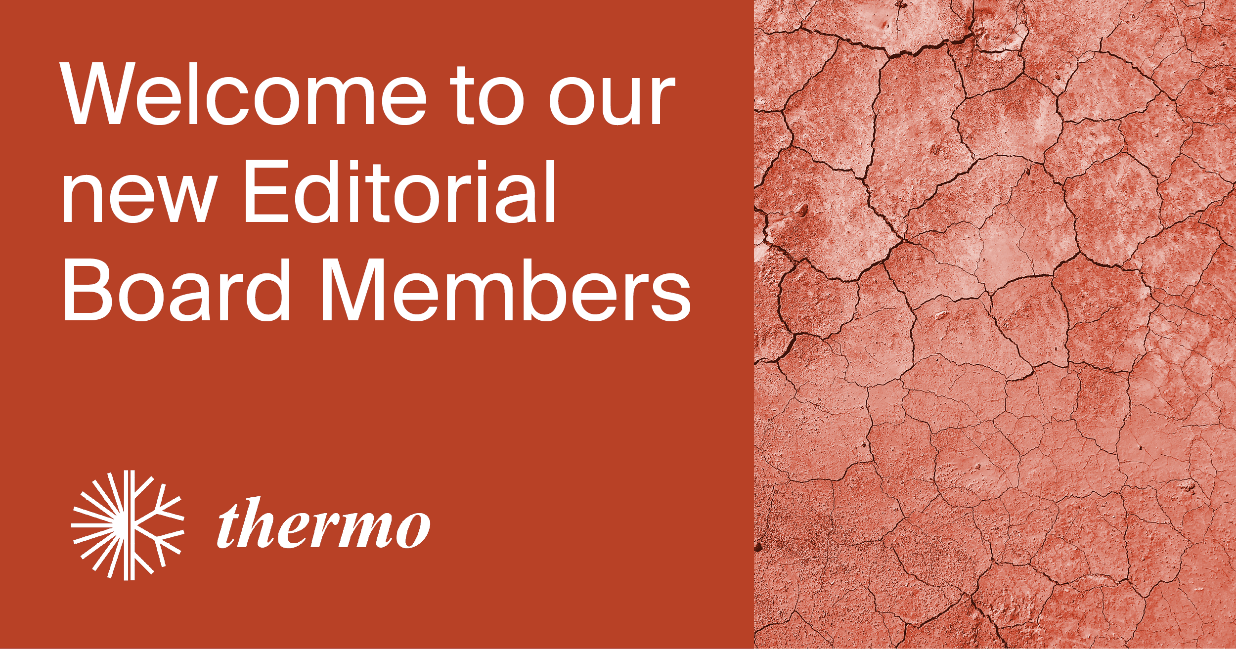 Welcoming New Editorial Board Members of Thermo