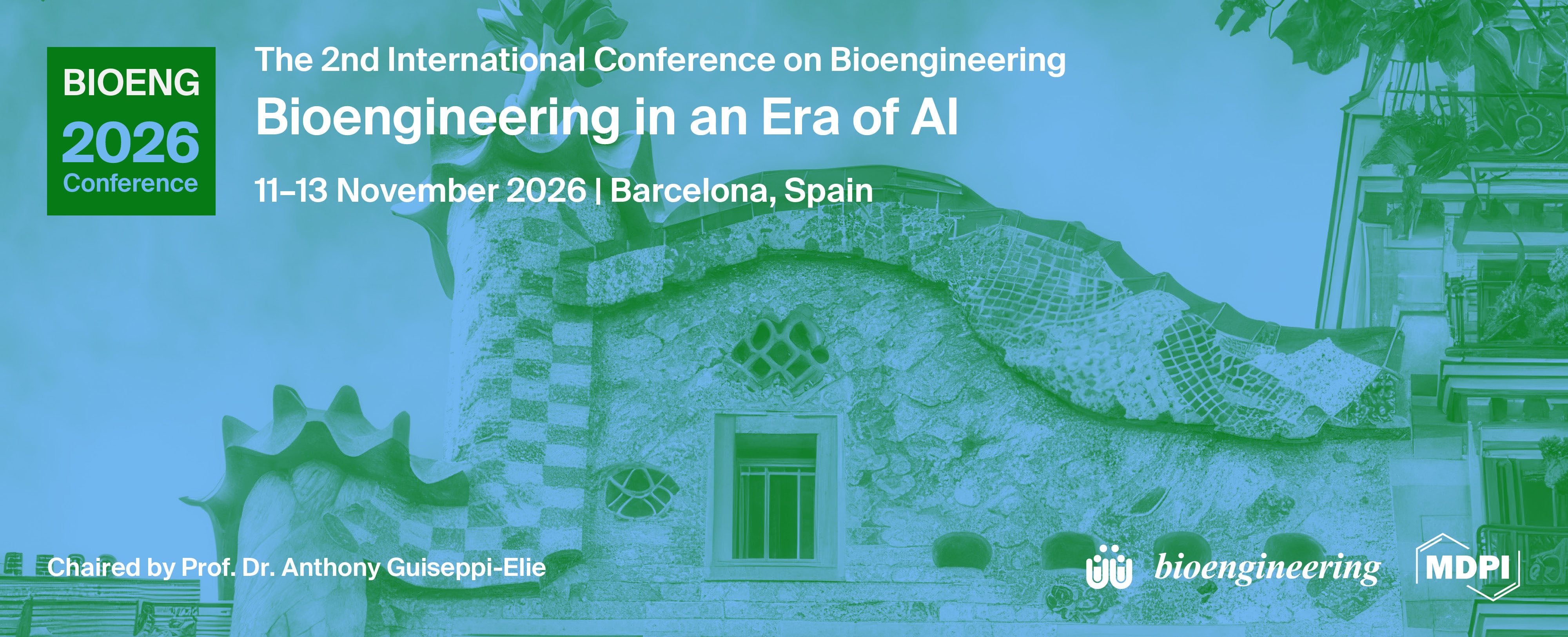 Meet Us at the 2nd International Conference on Bioengineering (BIOENG 2026)—Bioengineering in an Era of AI, 11–13 November 2026, Barcelona, Spain