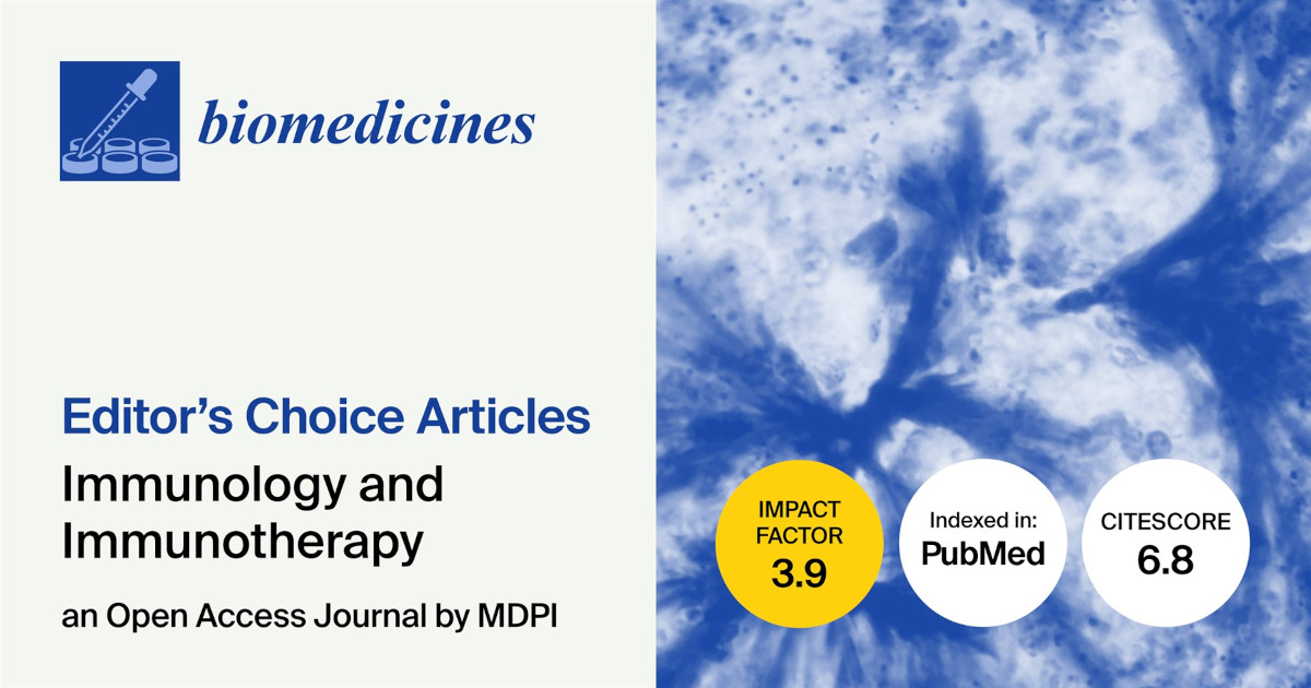 Biomedicines | Editor’s Choice Articles Published in 2023–2024 in the “Immunology and Immunotherapy” Section