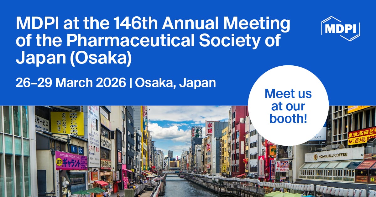 Meet Us at the 146th Annual Meeting of the Pharmaceutical Society of Japan (Osaka), 26–29 March 2026, Osaka, Japan