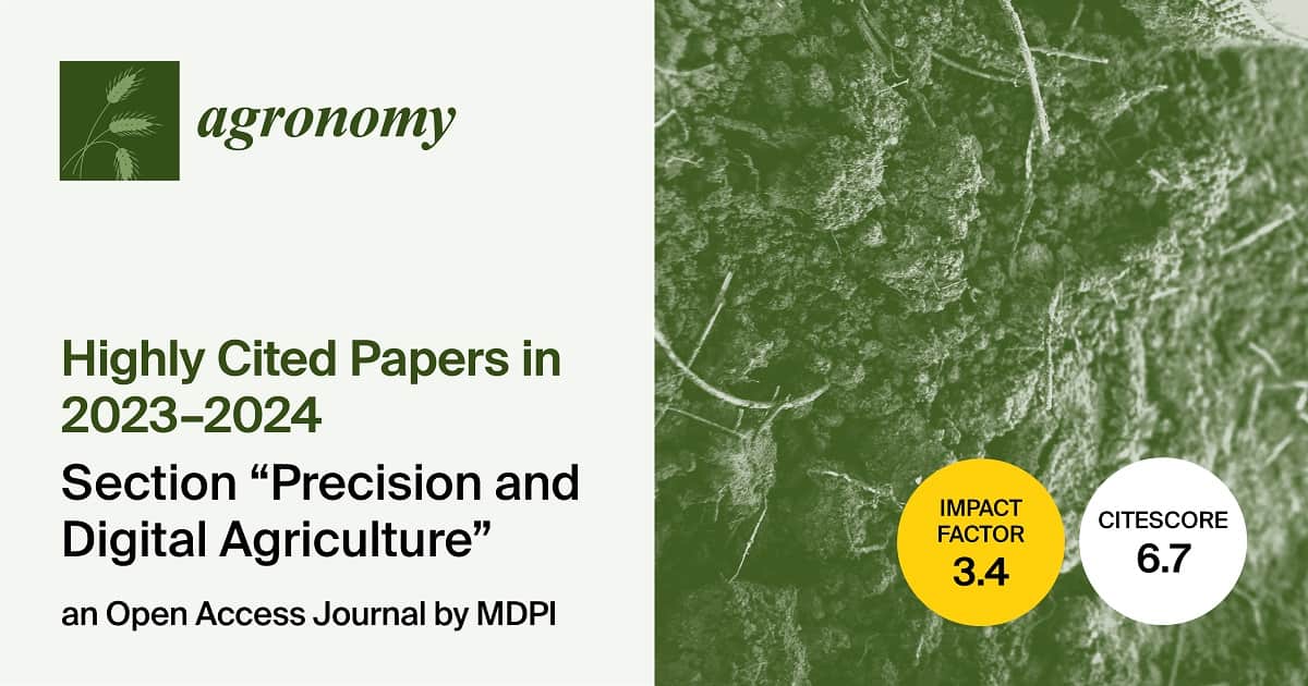 Agronomy | Highly Cited Papers in 2023–2024 in the “Precision and Digital Agriculture” Section
