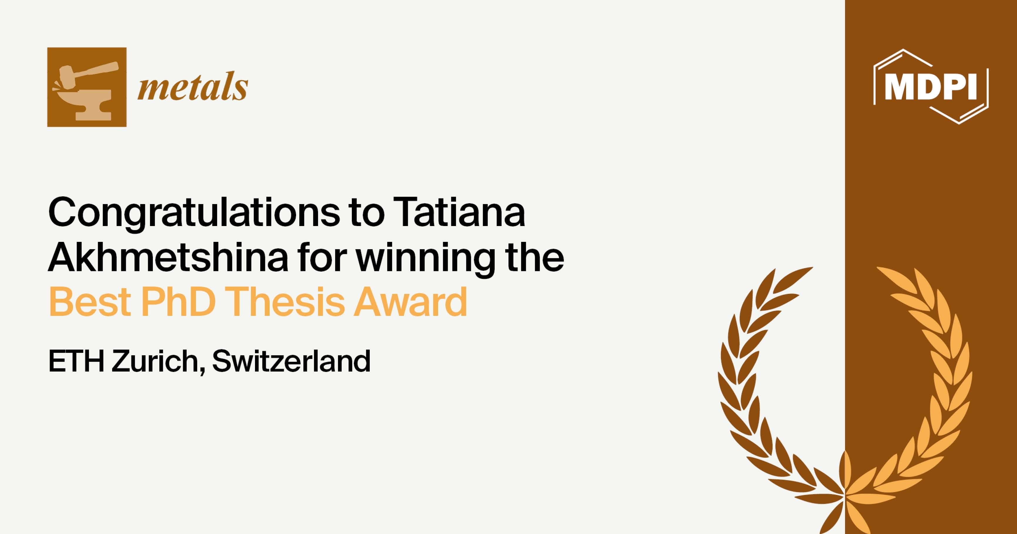 Metals Best PhD Thesis Award—Winner Announced