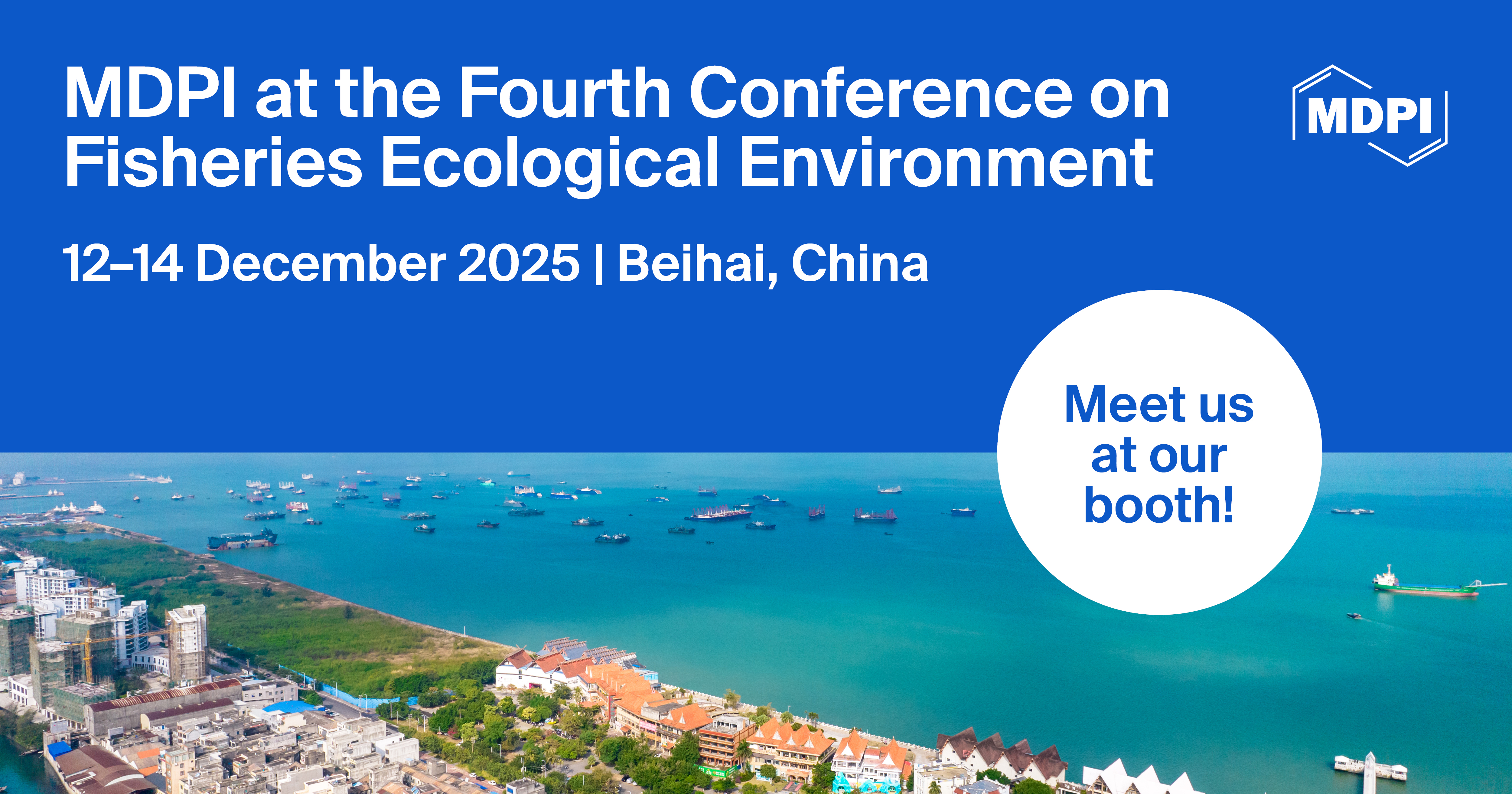 Meet Us at the Fourth Conference on Fisheries Ecological Environment, 12–14 December 2025, Beihai, China